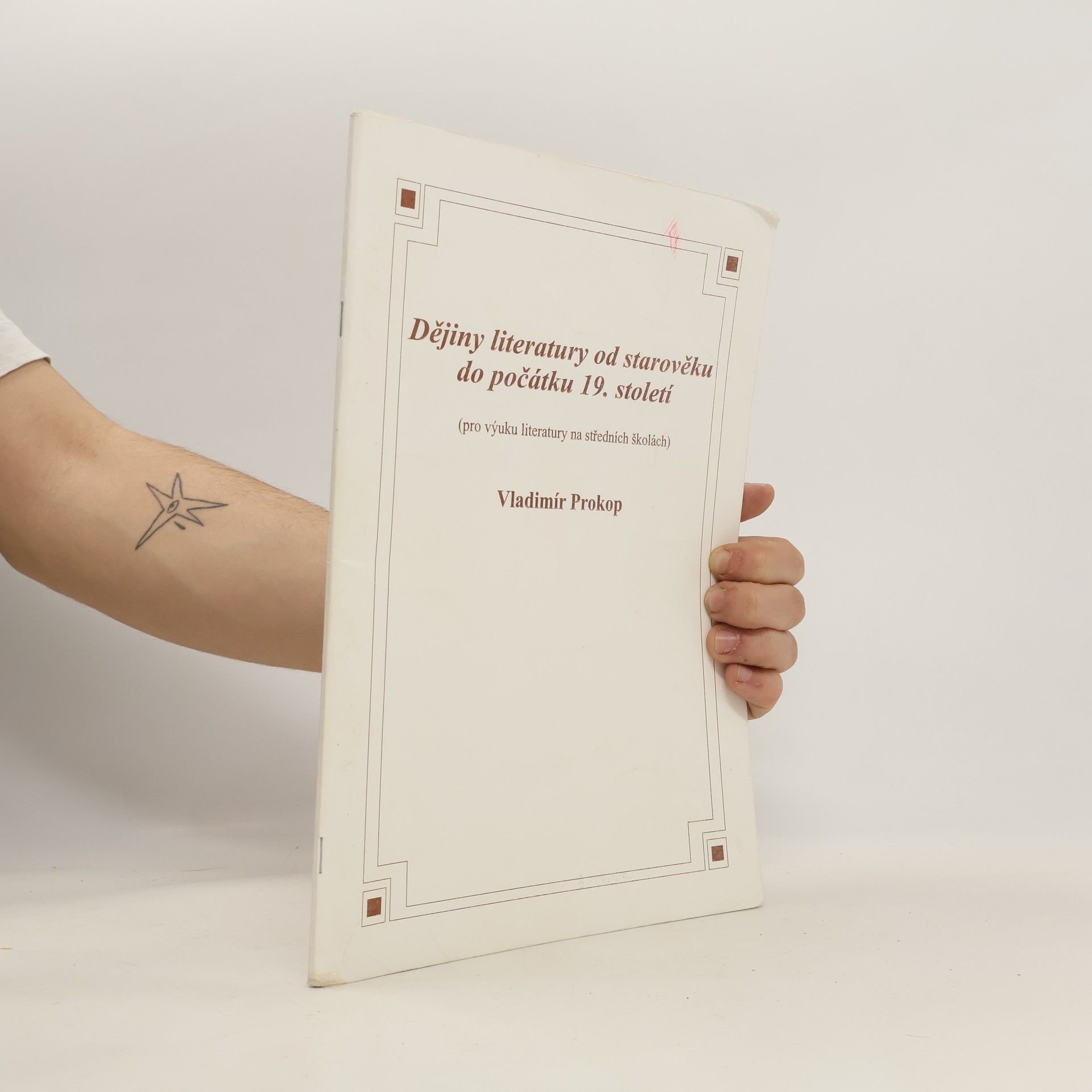 Vladimír Prokop Dějiny literatury od starověku do počátku 19. století