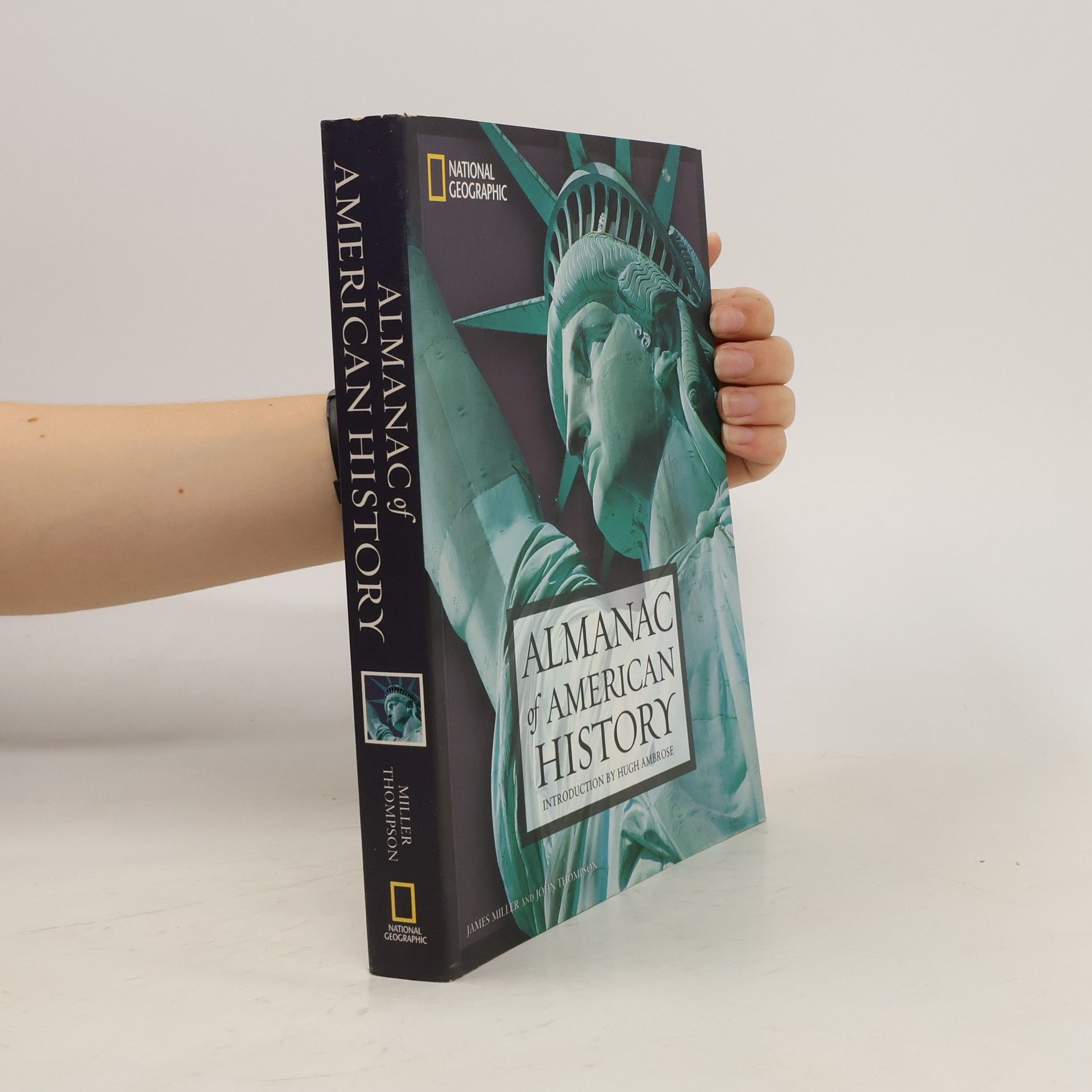 John Thomson National Geographic Almanac of American History