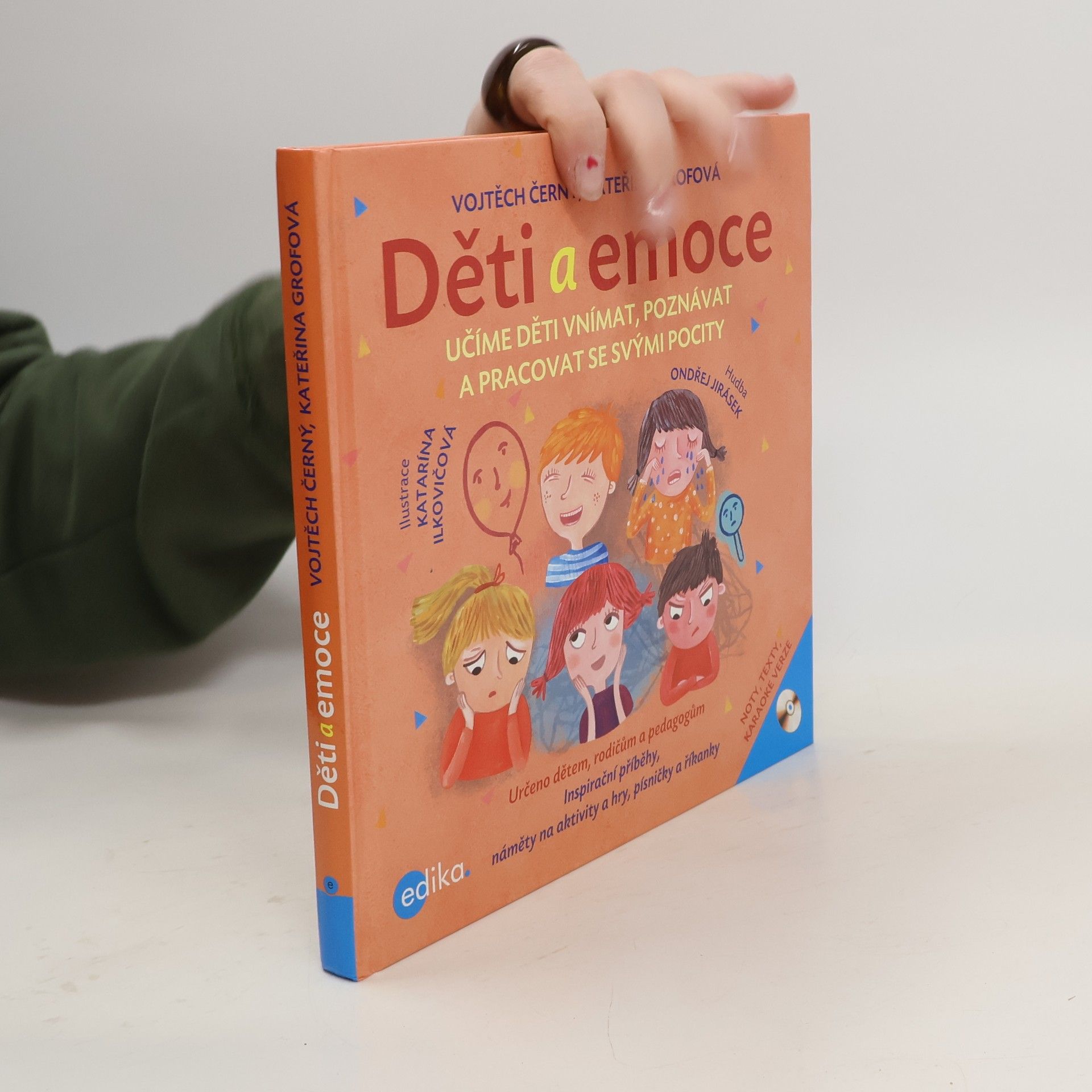 Vojtěch Černý Děti a emoce: Učíme děti vnímat, poznávat a pracovat se svými pocity