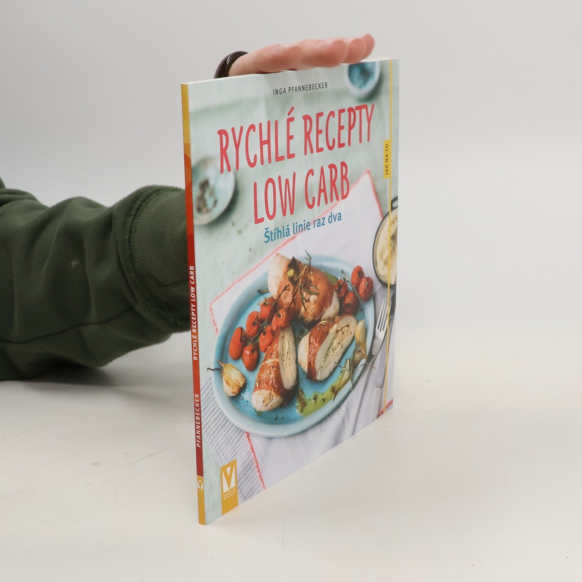 Inga Pfannebecker Rychlé recepty Low Carb