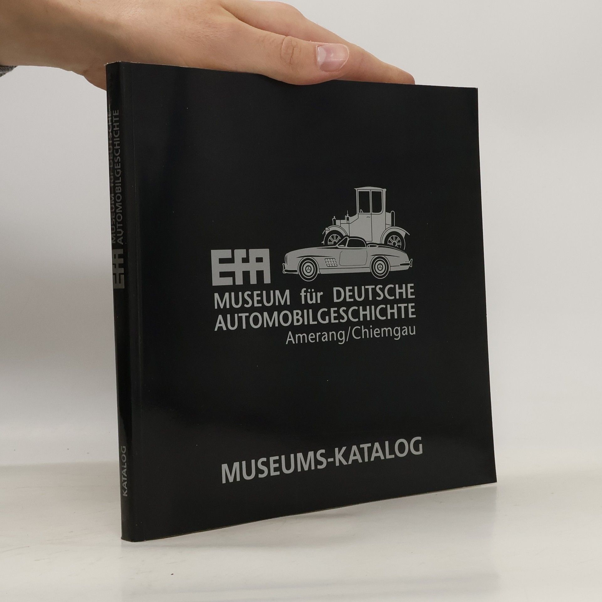 Autorenkollektiv Museum für Deutsche Automobilgeschichte