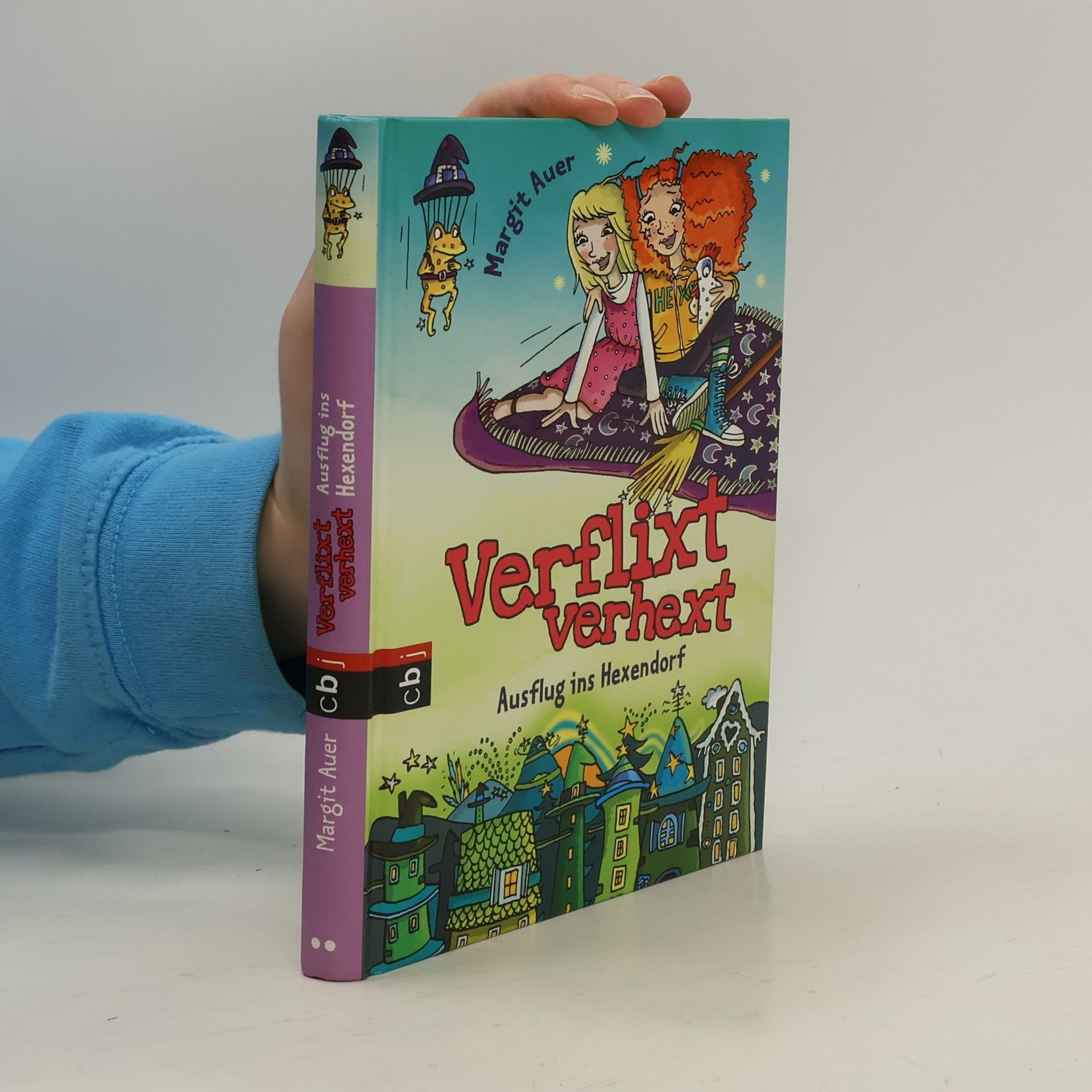 Margit Auer Verflixt verhext - Ausflug ins Hexendorf