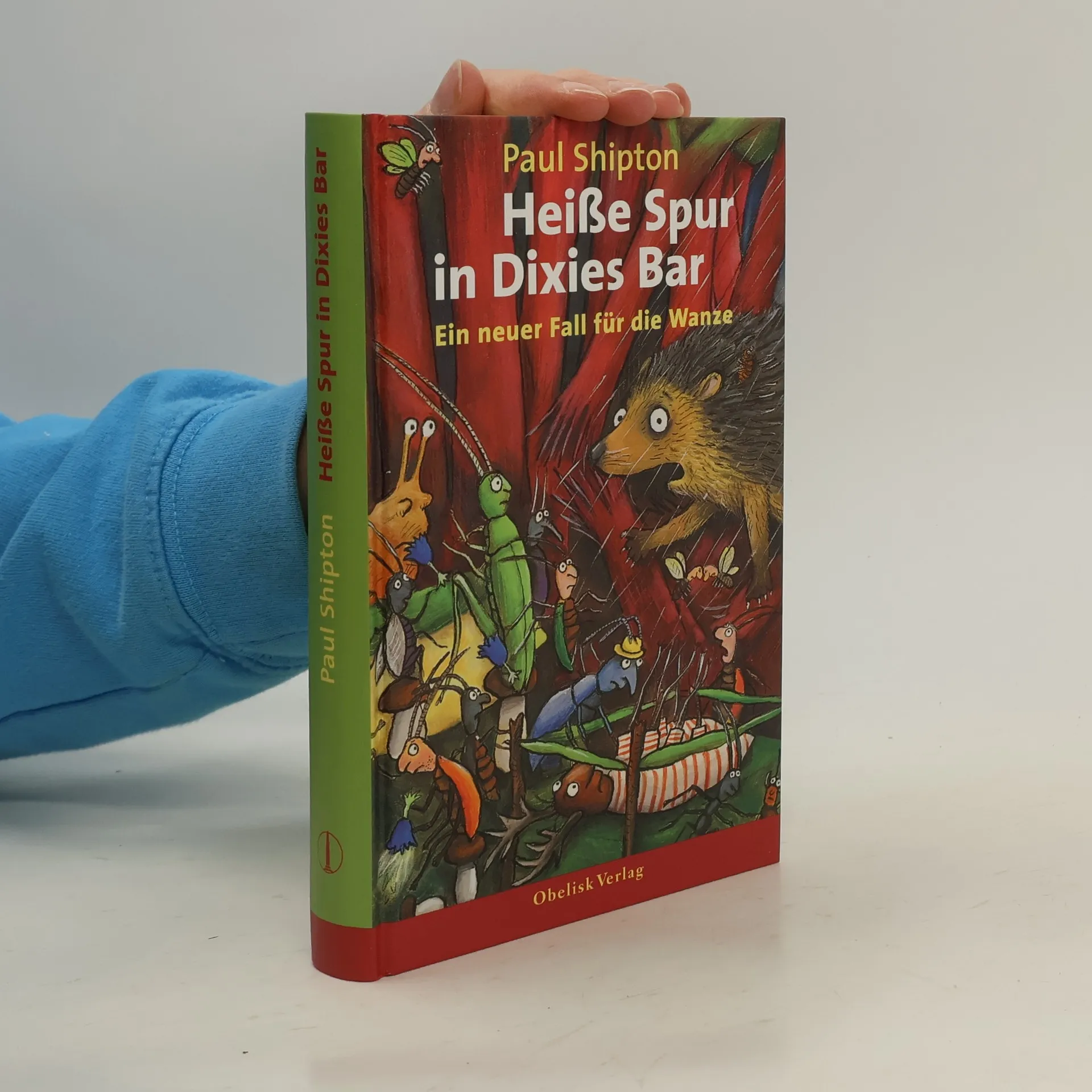 Heiße Spur in Dixies Bar: ein neuer Fall für die Wanze | Buch | Hardcover | Paul Shipton