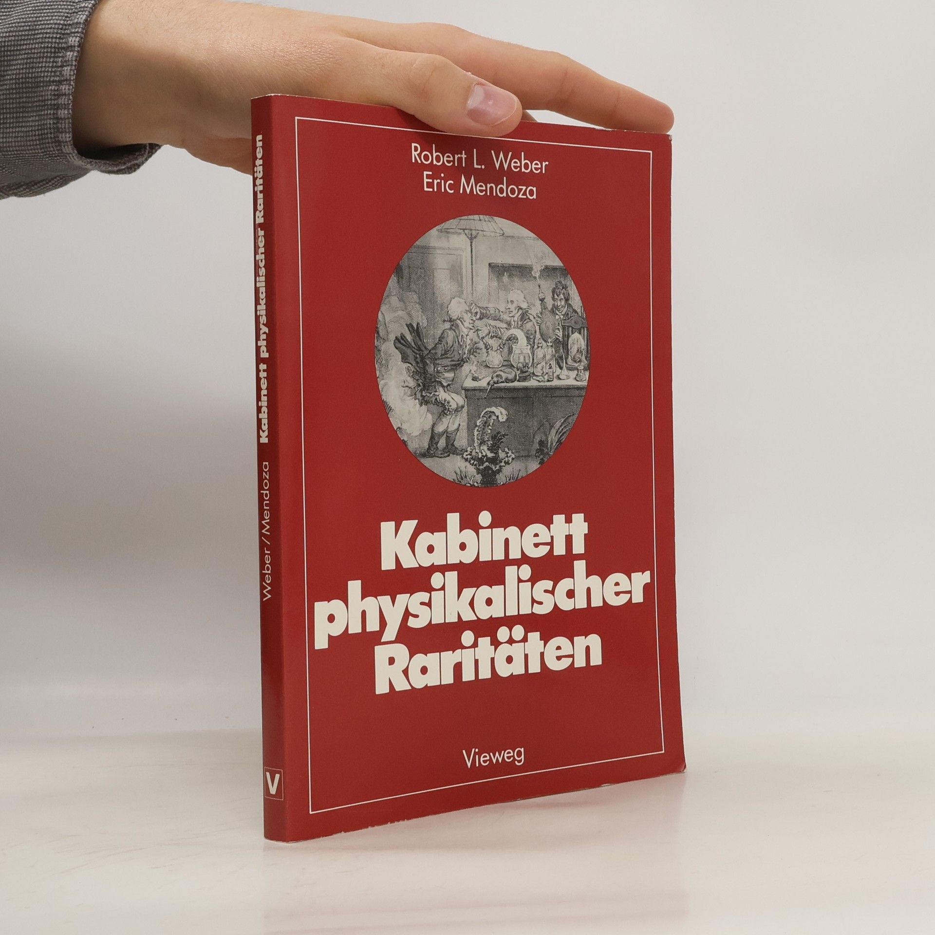 Robert L. Weber Kabinett physikalischer Raritäten