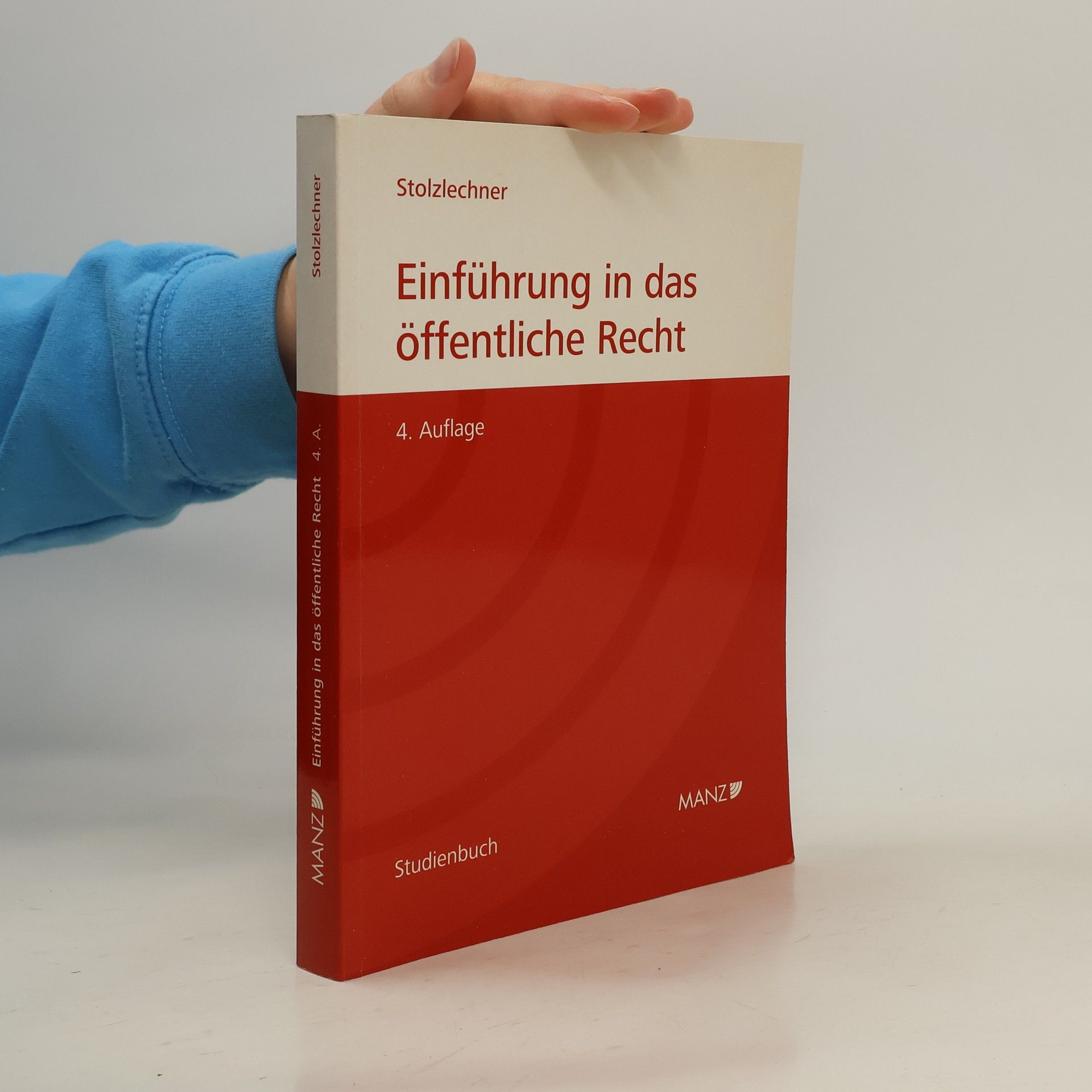 Harald Stolzlechner Einführung in das öffentliche Recht