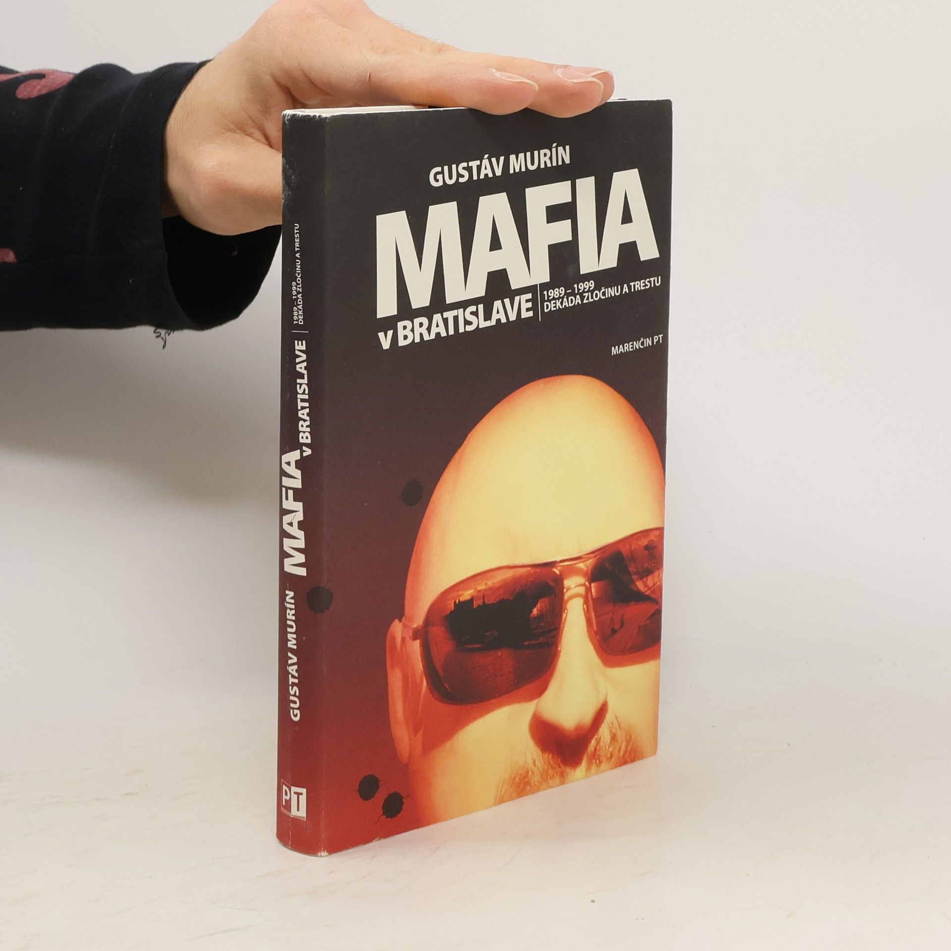 Gustáv Murín Mafia v Bratislave