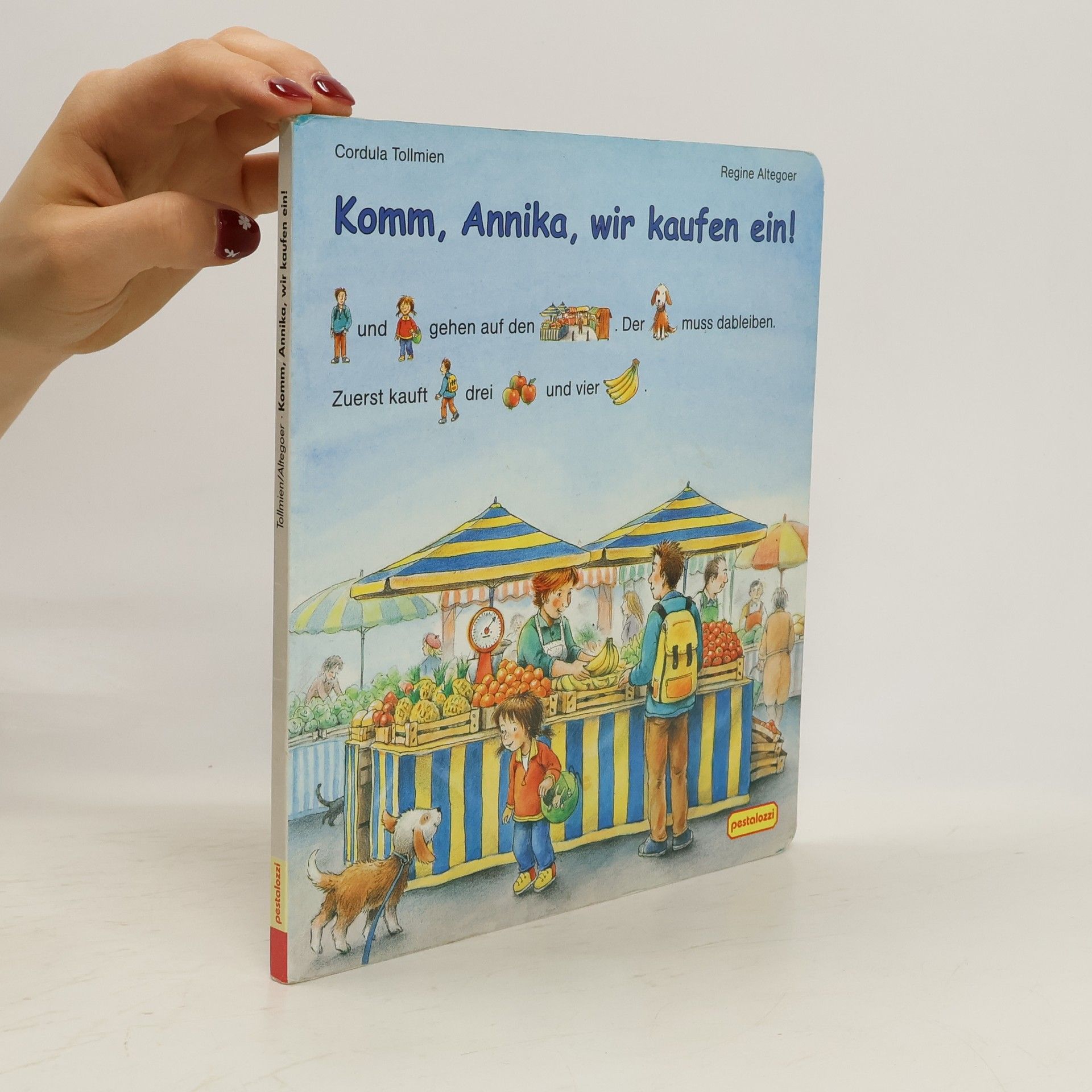 Cordula Tollmien Komm, Annika, wir kaufen ein!