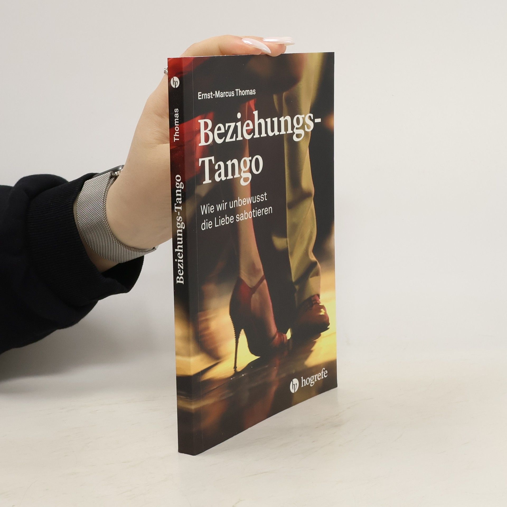 Ernst-Marcus Thomas Beziehungs-Tango
