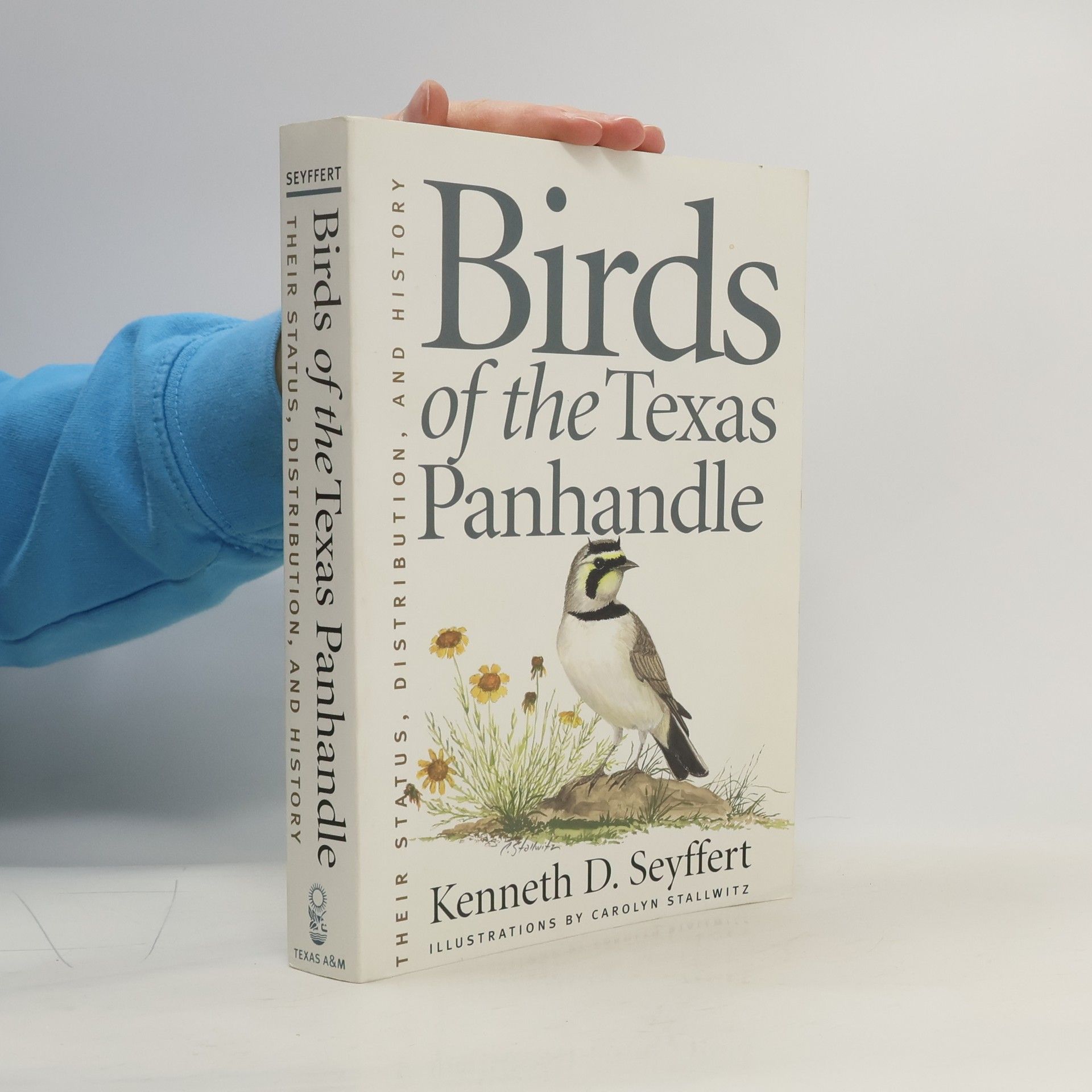 Kenneth D. Seyffert Birds of the Texas Panhandle