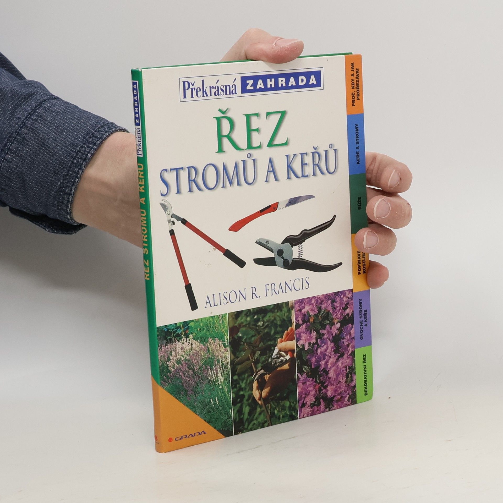 Alison Francis Řez stromů a keřů