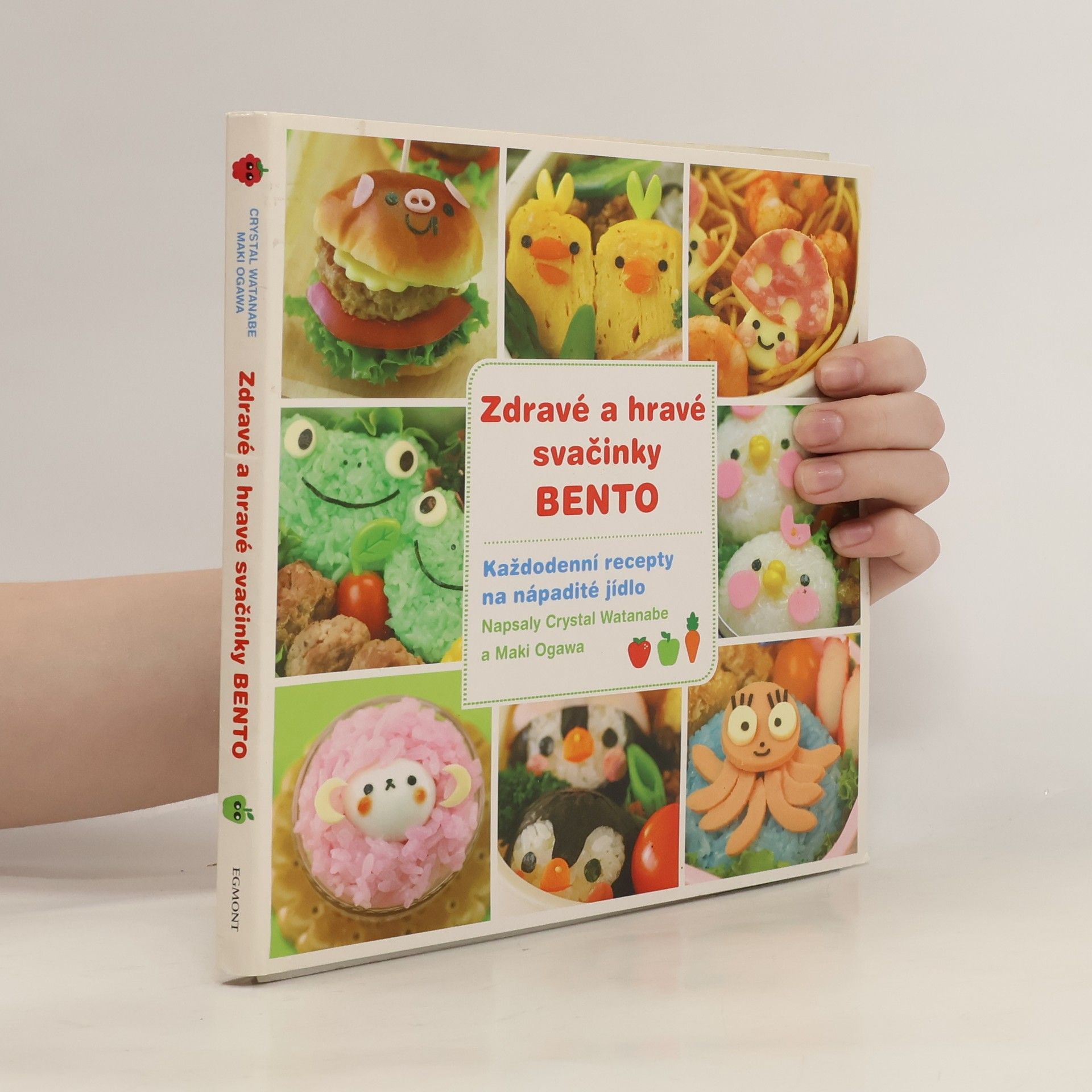 Crystal Watanabe Zdravé a hravé svačinky BENTO: každodenní recepty na nápadité jídlo