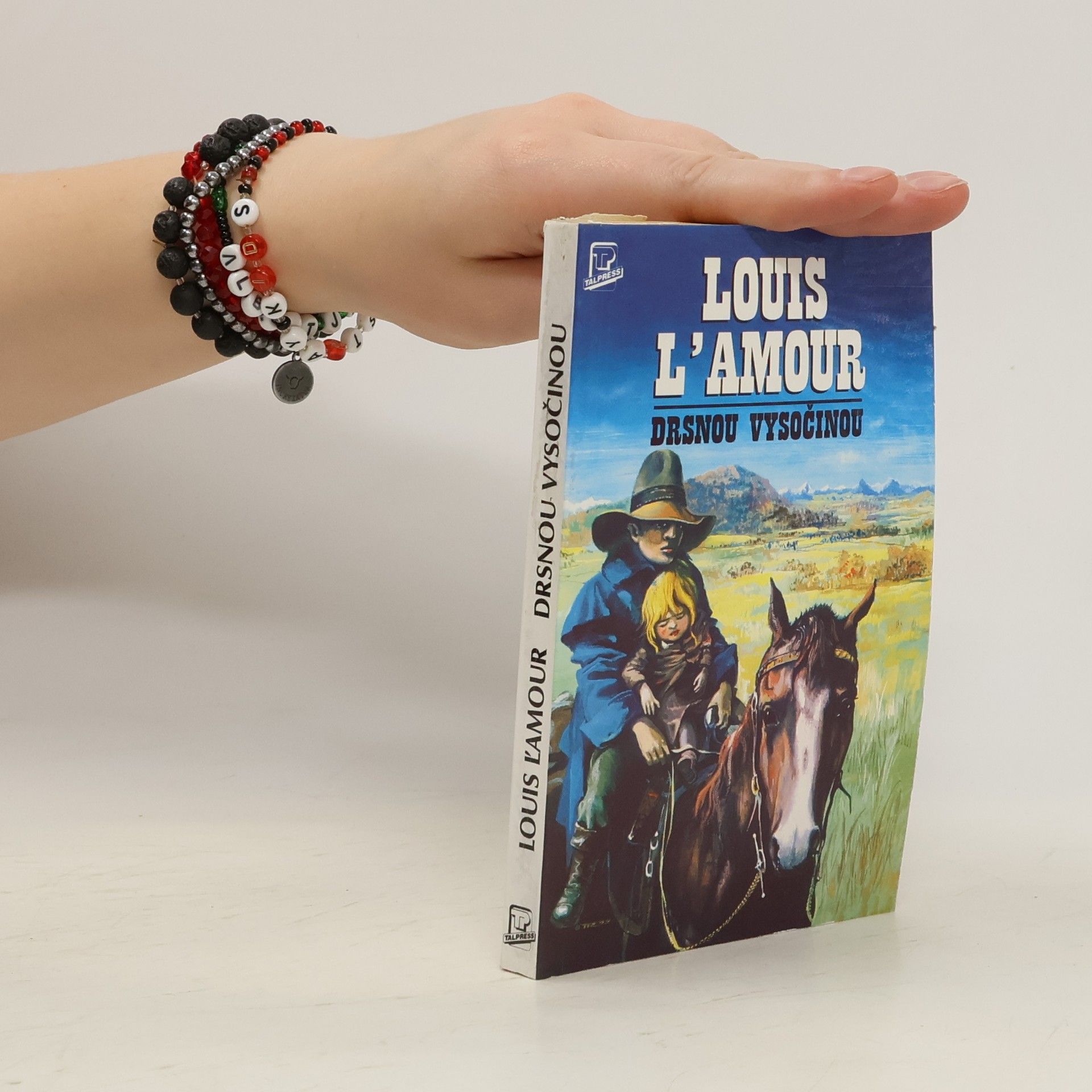 Louis L. Amour Drsnou vysočinou