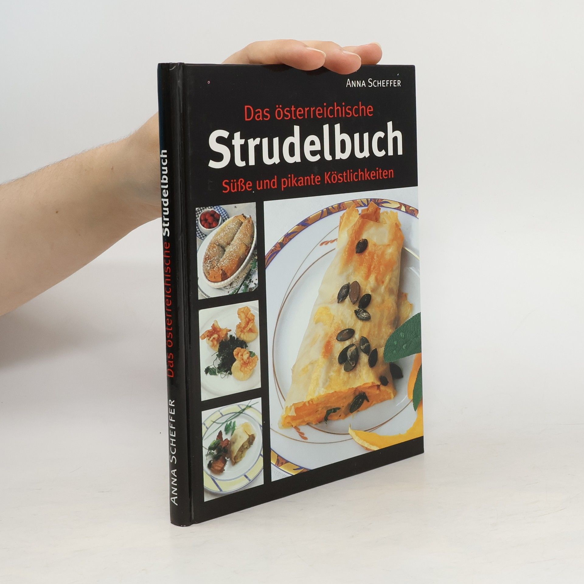 Anna Scheffer Das österreichische Strudelbuch