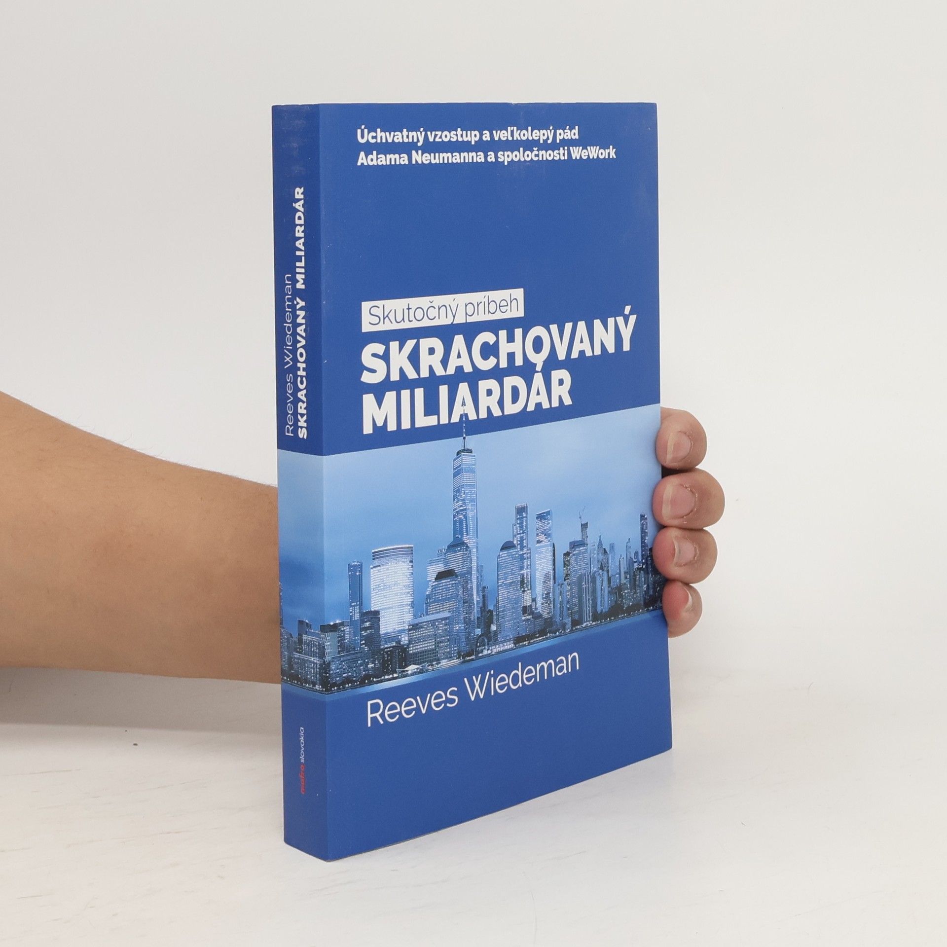 Reeves Wiedeman Skrachovaný miliardár