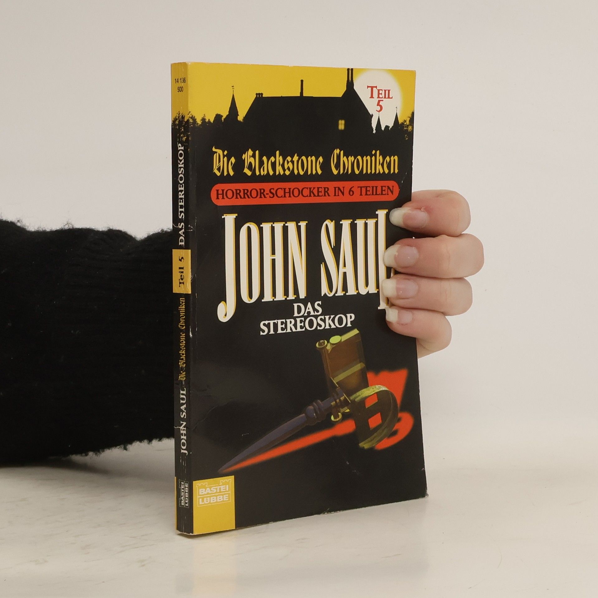 John Saul Die Blackstone-Chroniken Teil 1-6