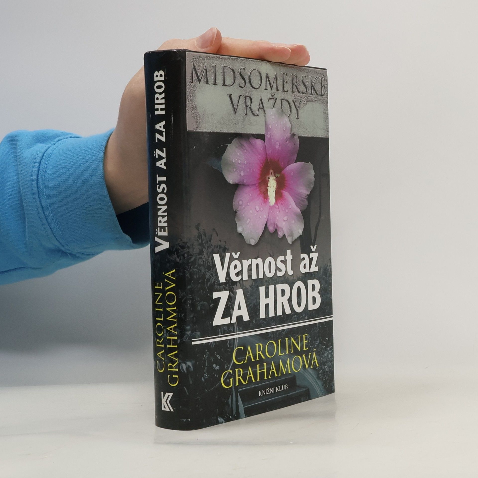 Caroline Grahamová Věrnost až za hrob
