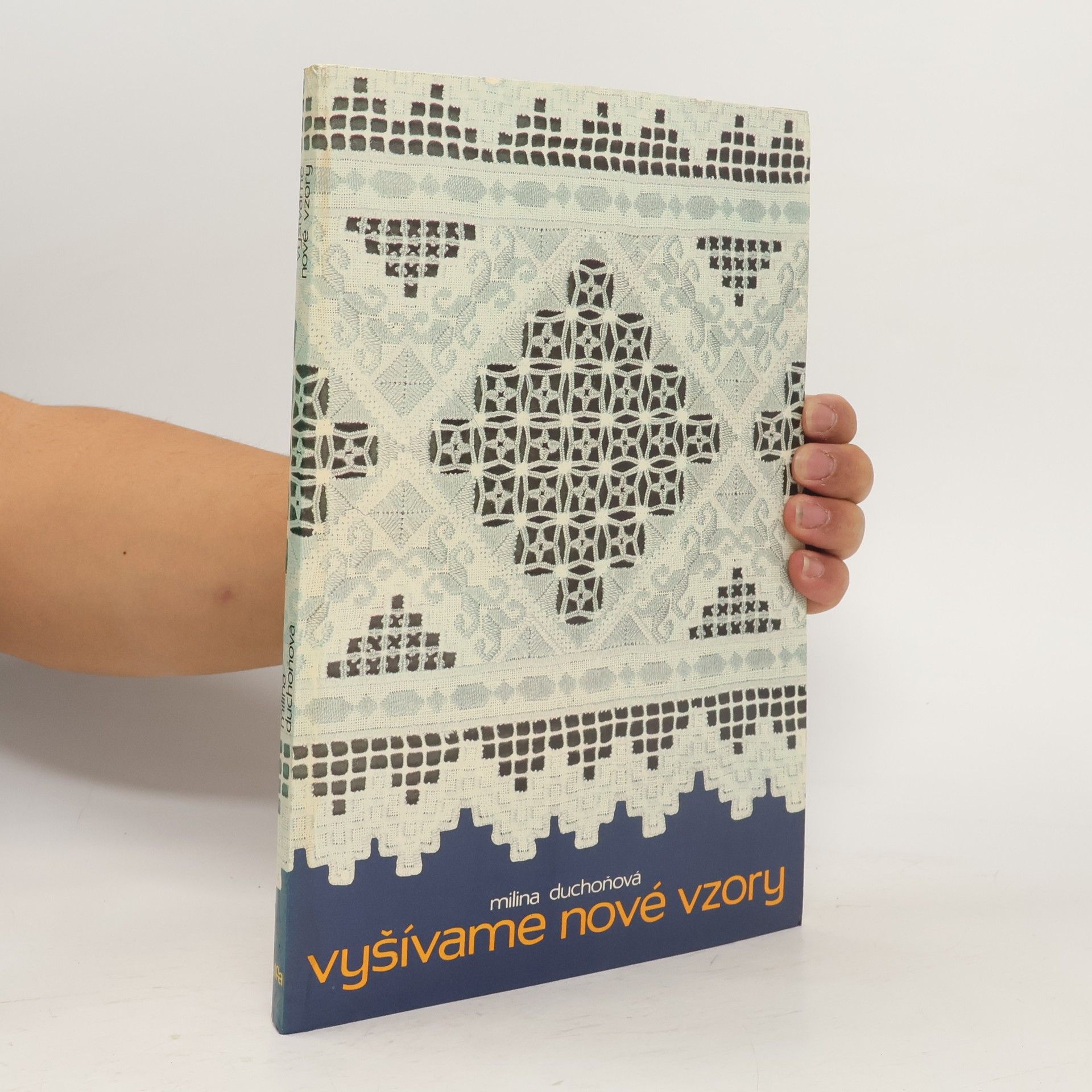 Milina Duchoňová Vyšívame nové vzory