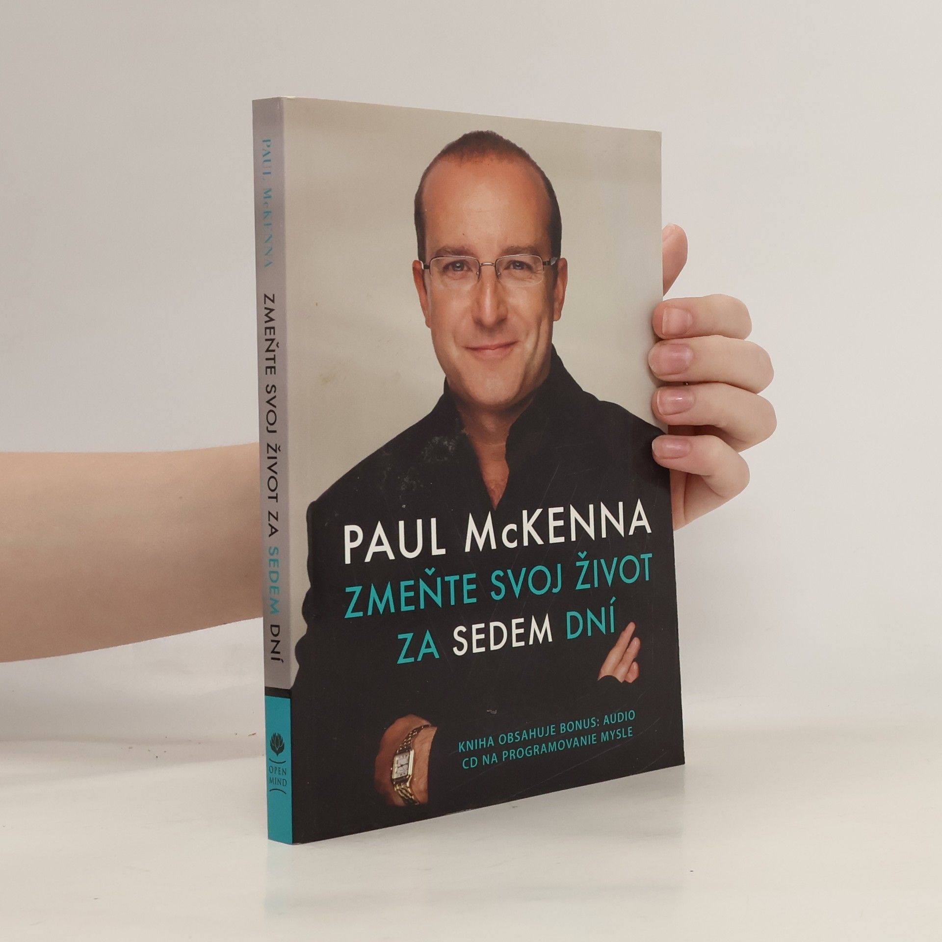 Paul McKenna Zmeňte svoj život za sedem dní