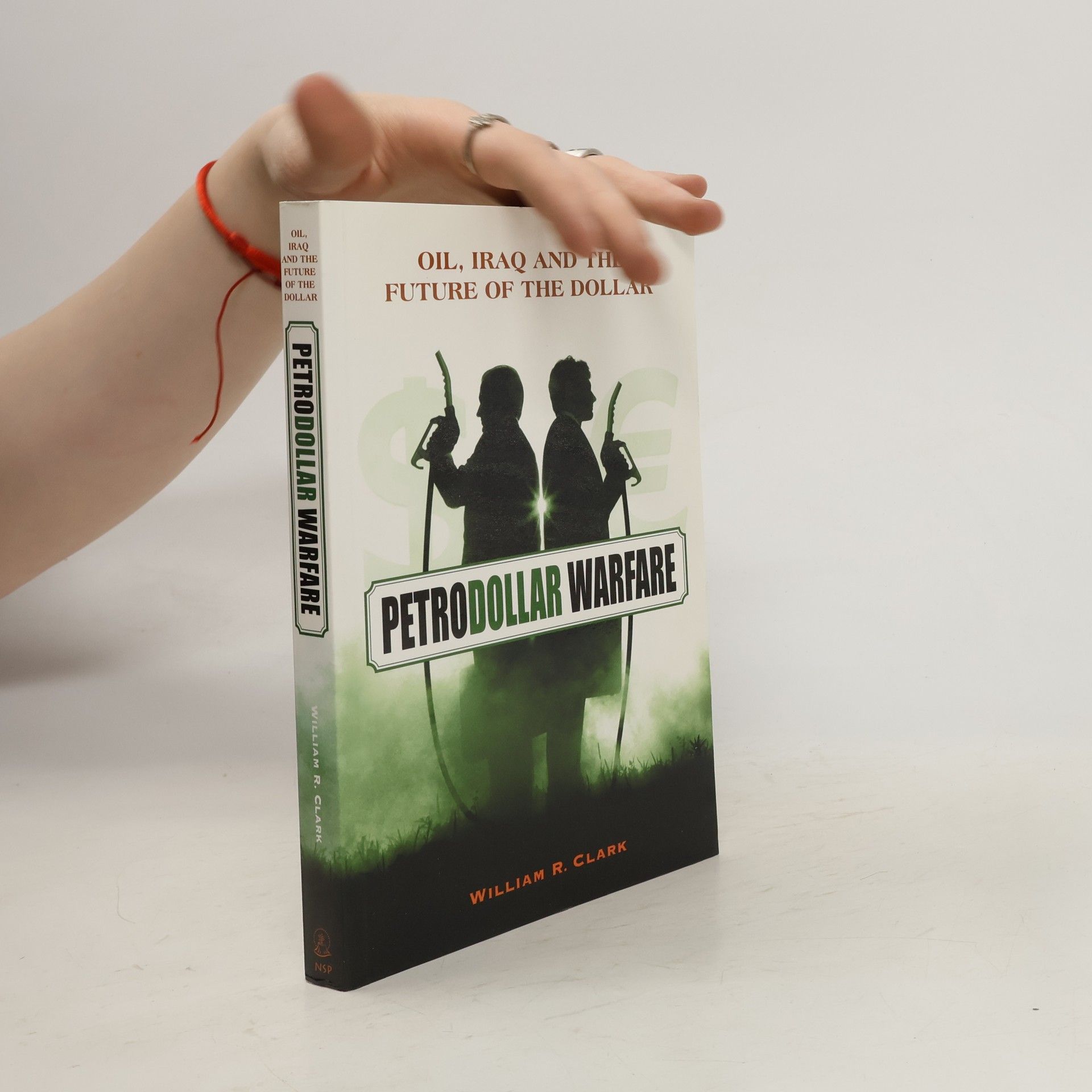 Ronald W. Clark Petrodollar Warfare