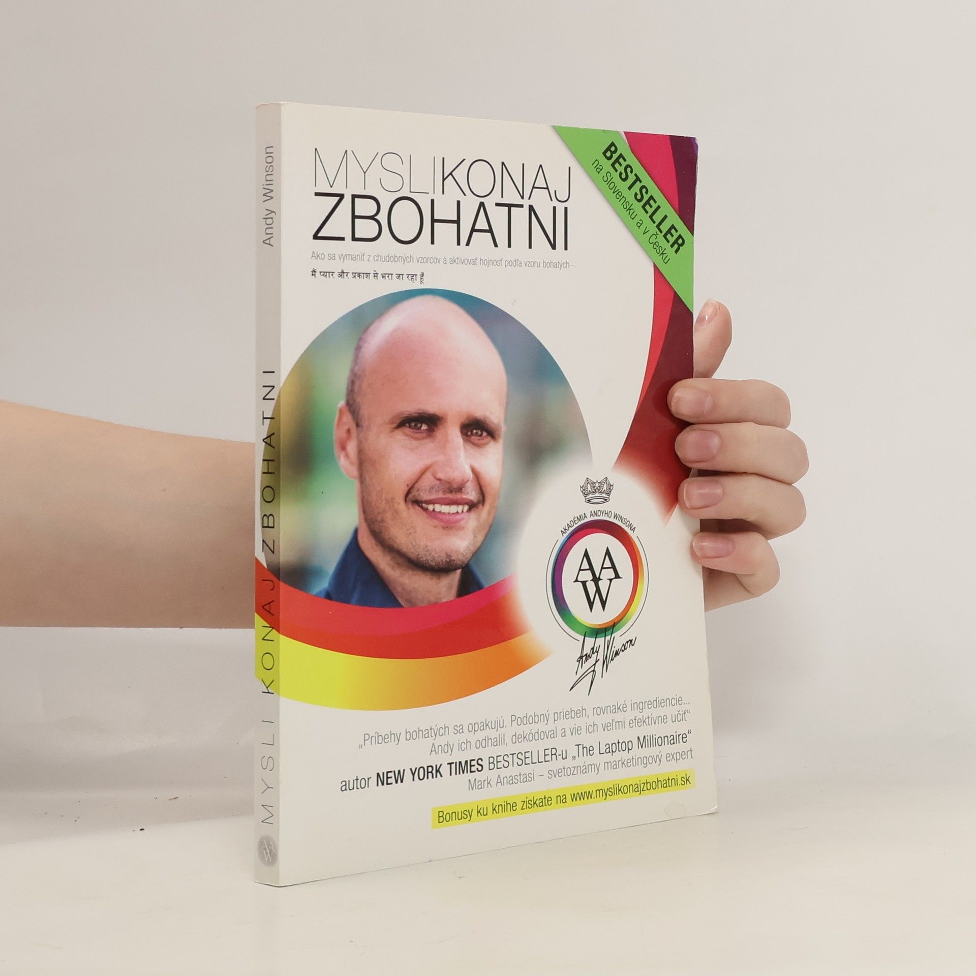 Andy Winson Mysli, konaj, zbohatni