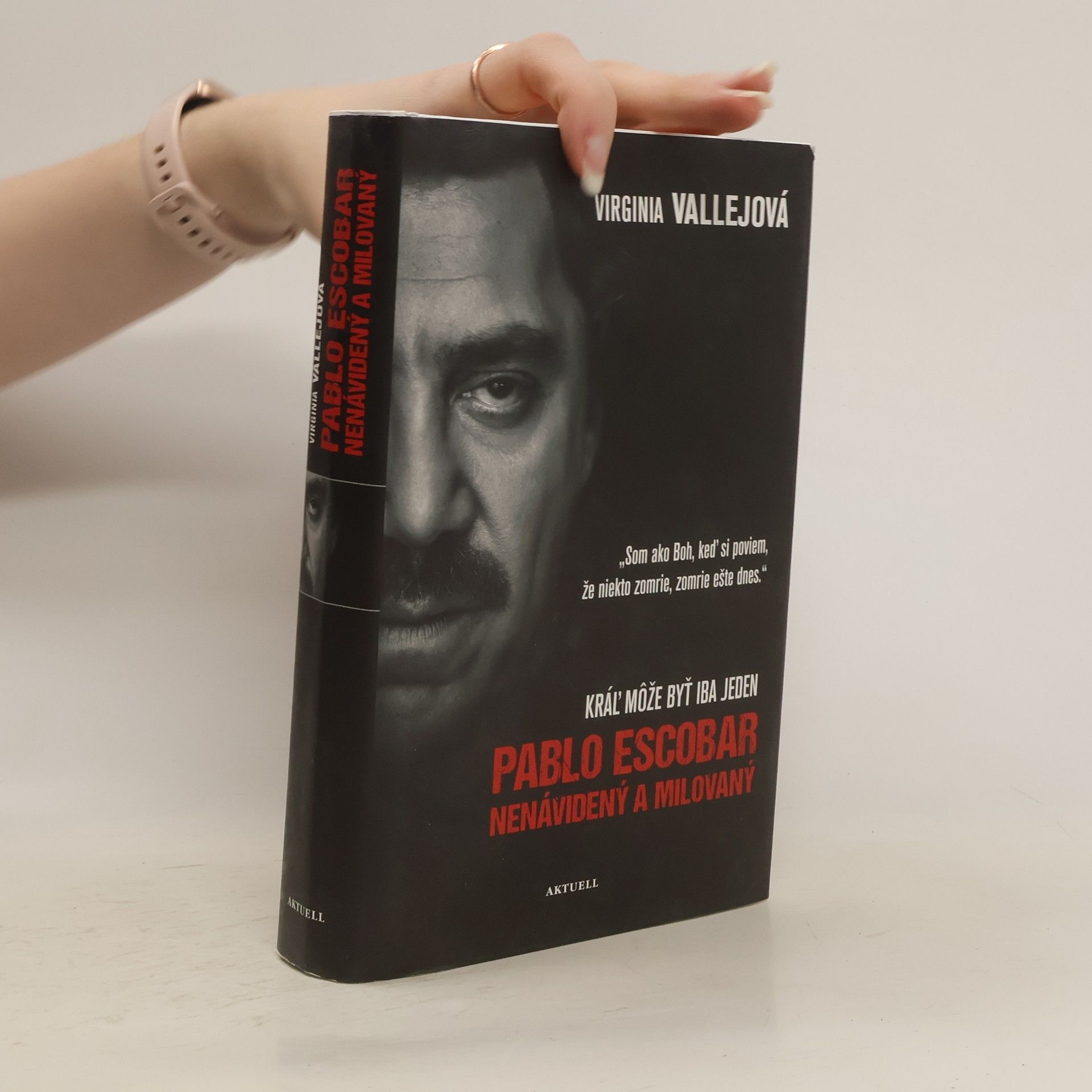 Virginia Vallejo Pablo Escobar Nenávidený a milovaný