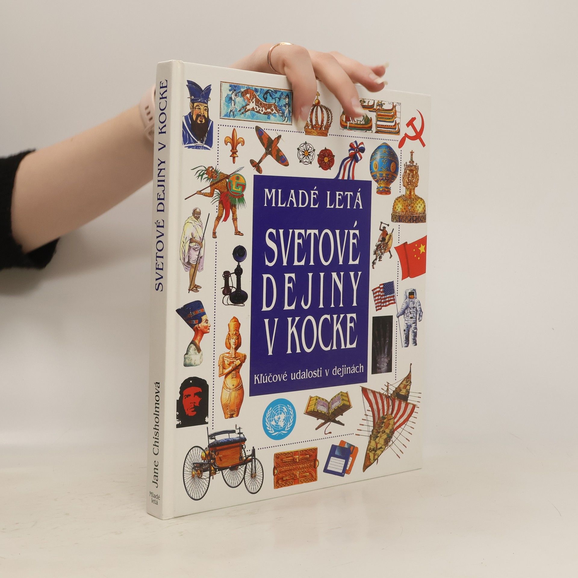 Jane Chisholm Svetové dejiny v kocke