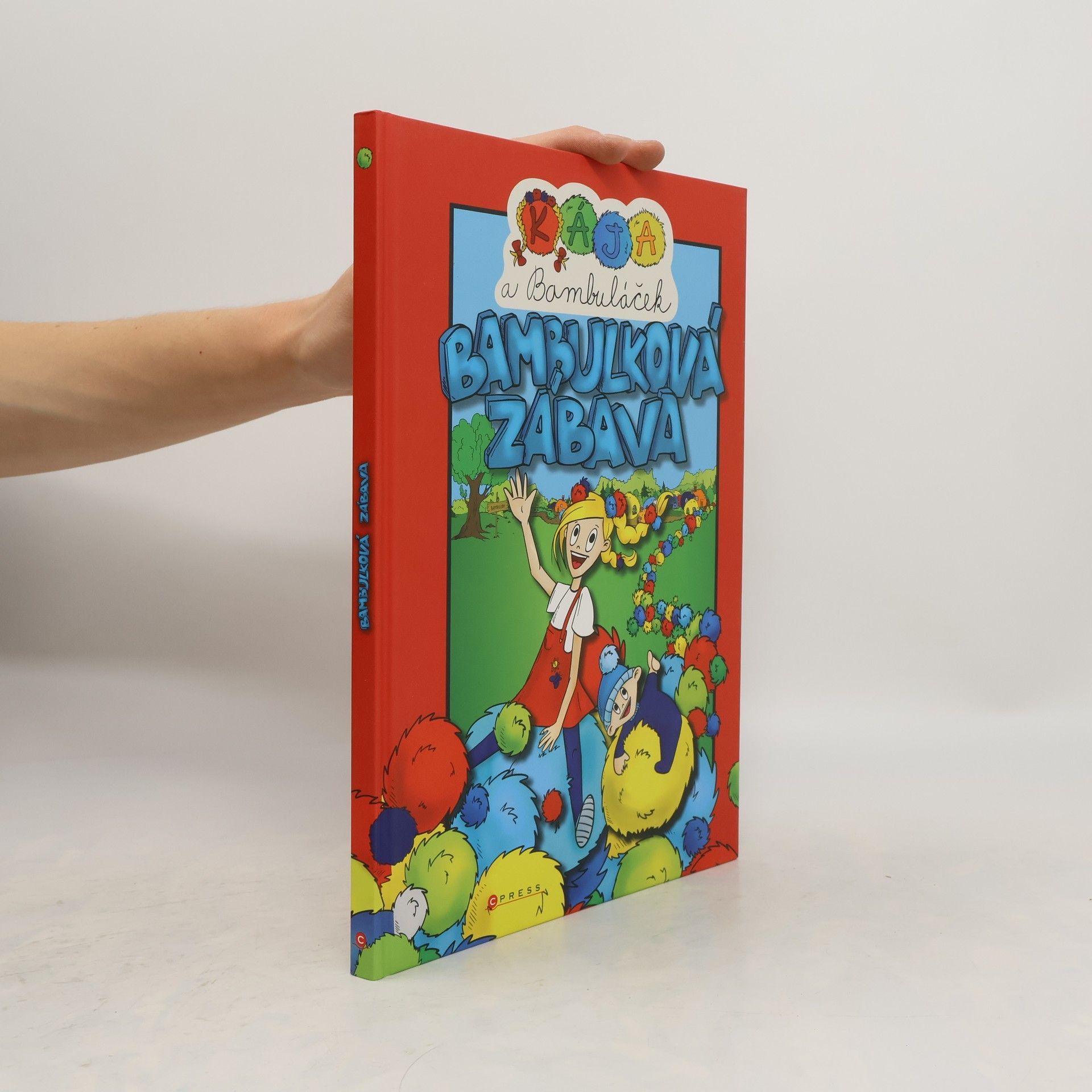 Karolína Blehová Kája a Bambuláček : bambulková zábava