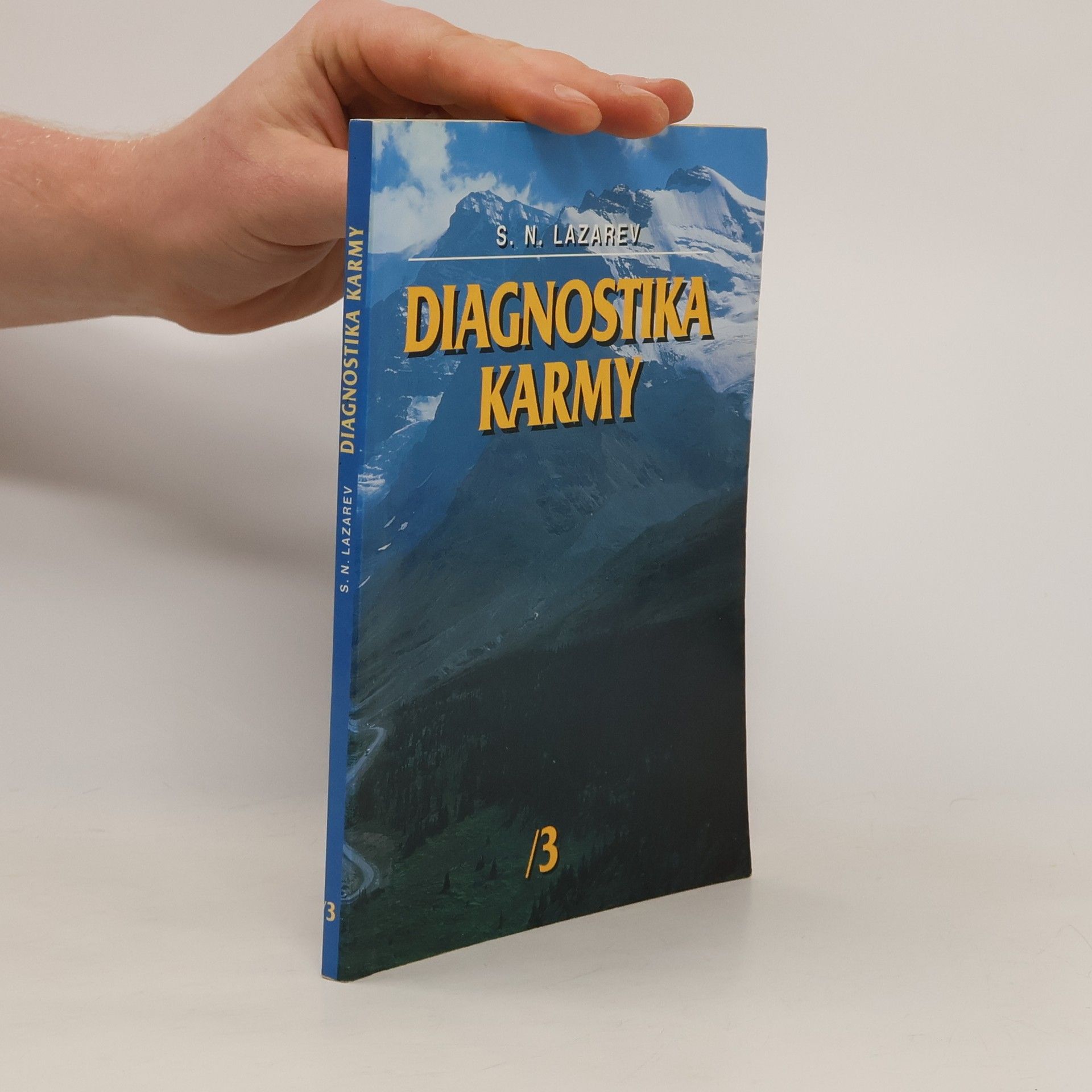 Sergej Nikolajevič Lazarev Diagnostika karmy 3