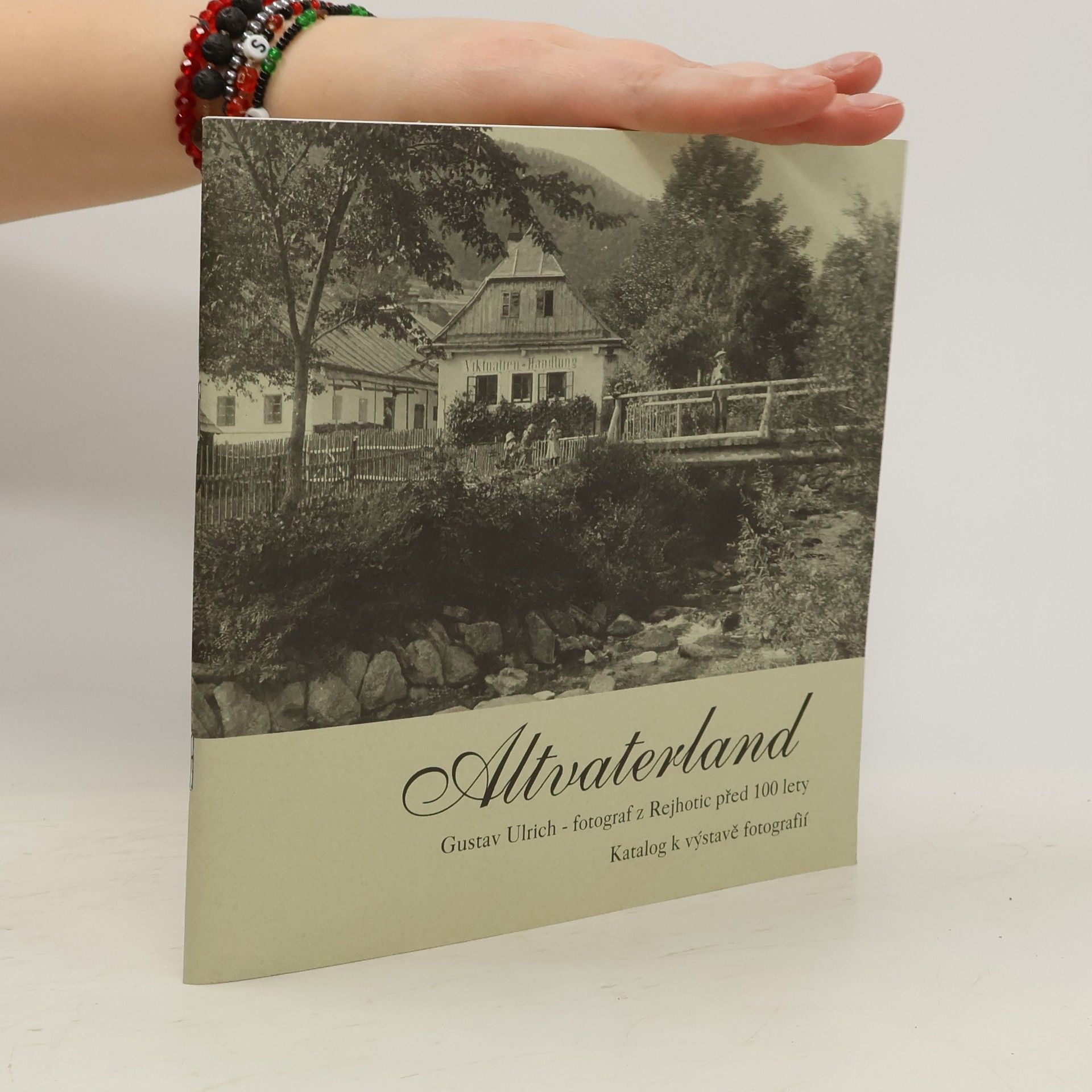 Gustav Ulrich Altvaterland - země pod Pradědem před 100 lety