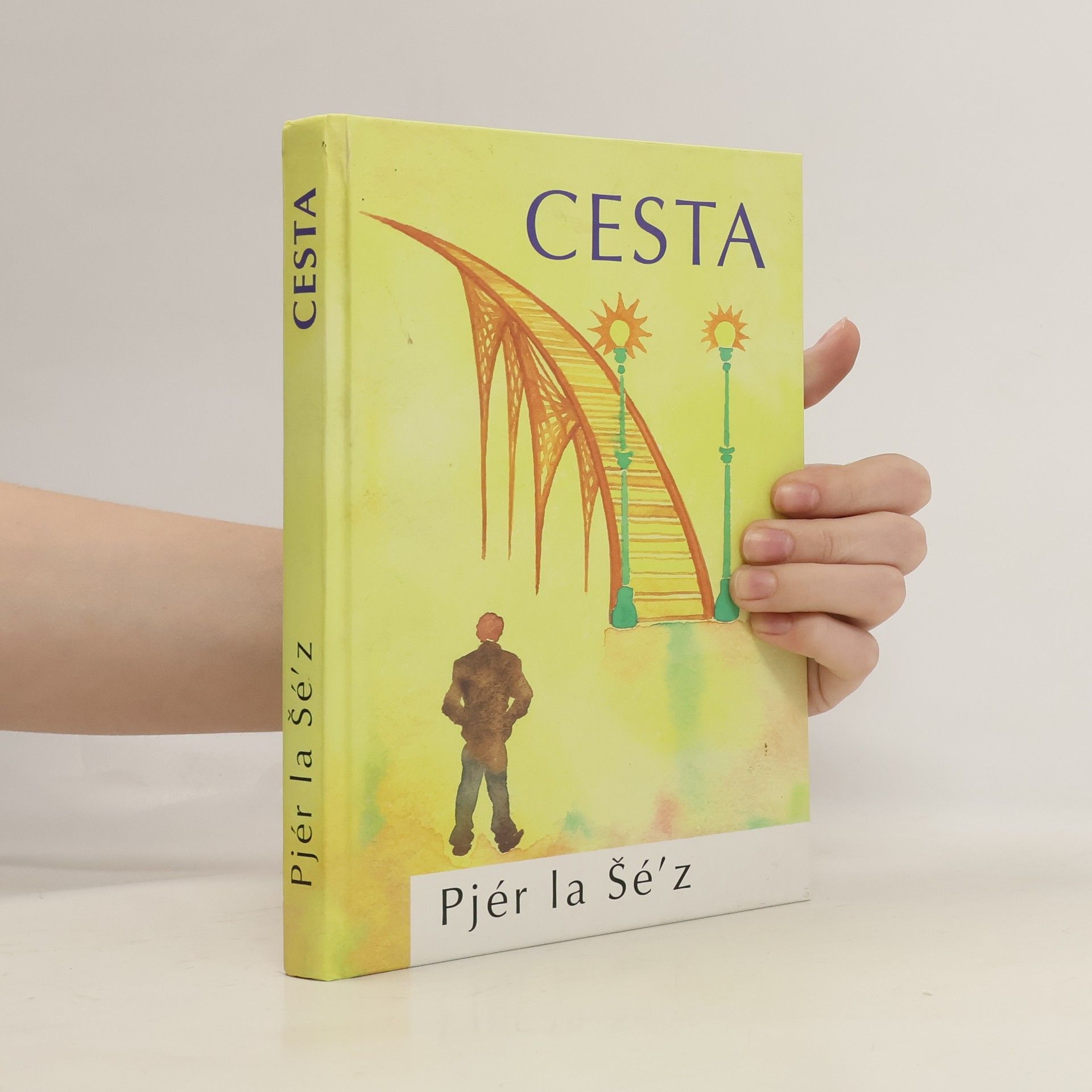 Pjér la Šéz Cesta