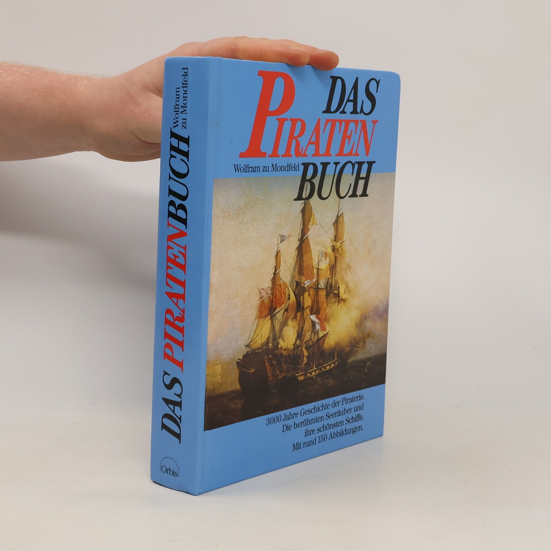 Wolfram zu Mondfeld Das Piratenbuch