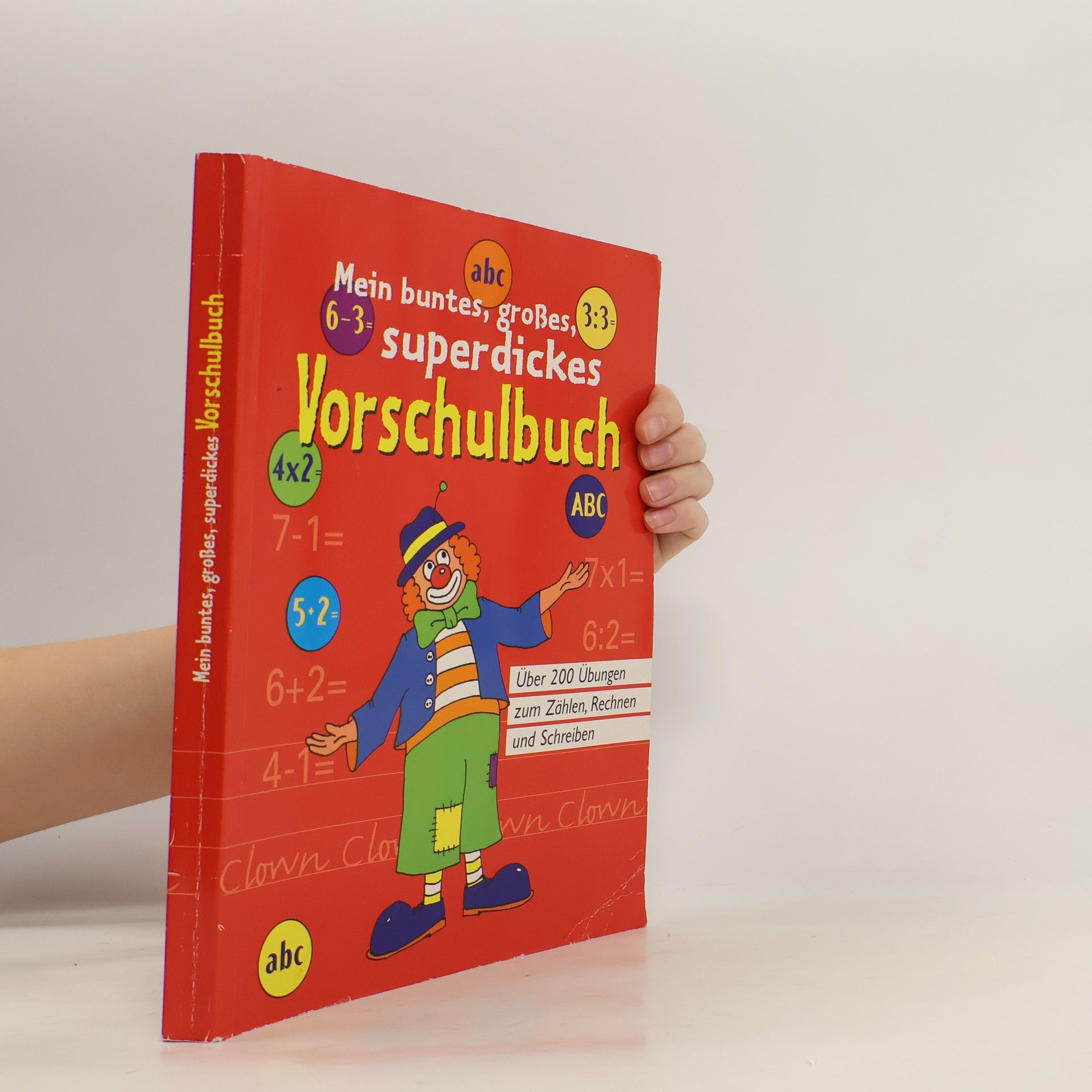 kolektiv Mein buntes, großes, superdickes Vorschulbuch