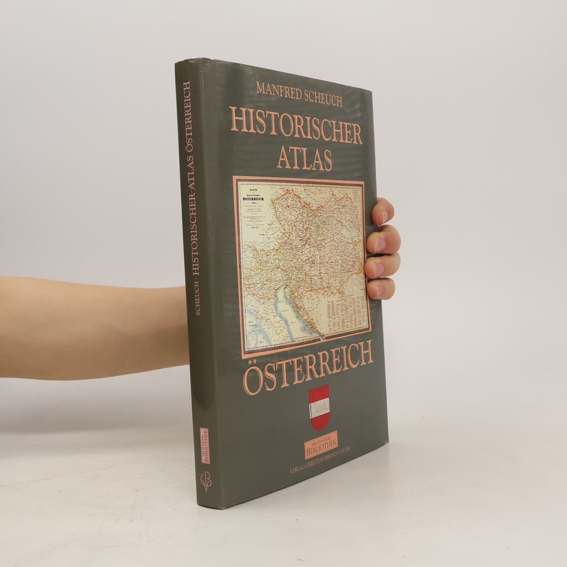 Manfred Scheuch Historischer Atlas Österreich
