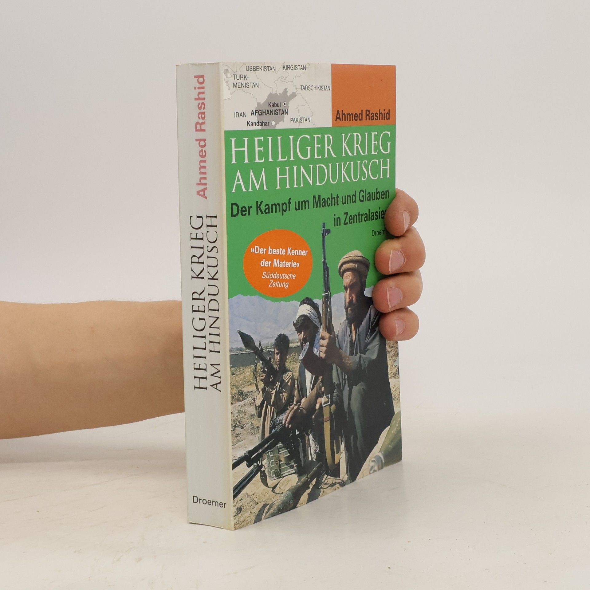 Ahmed Rashid Heiliger Krieg am Hindukusch