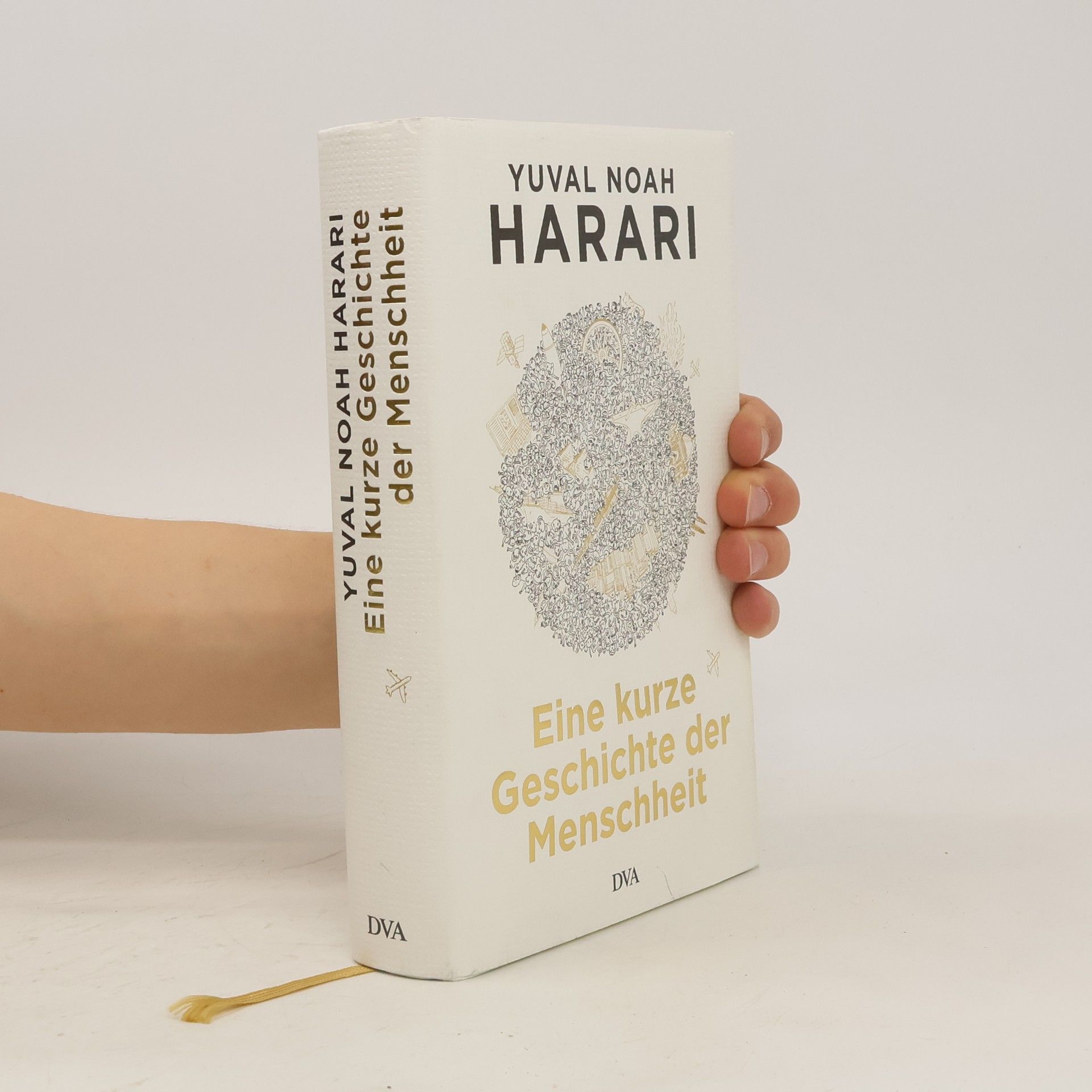 Yuval Noah Harari Eine kurze Geschichte der Menschheit