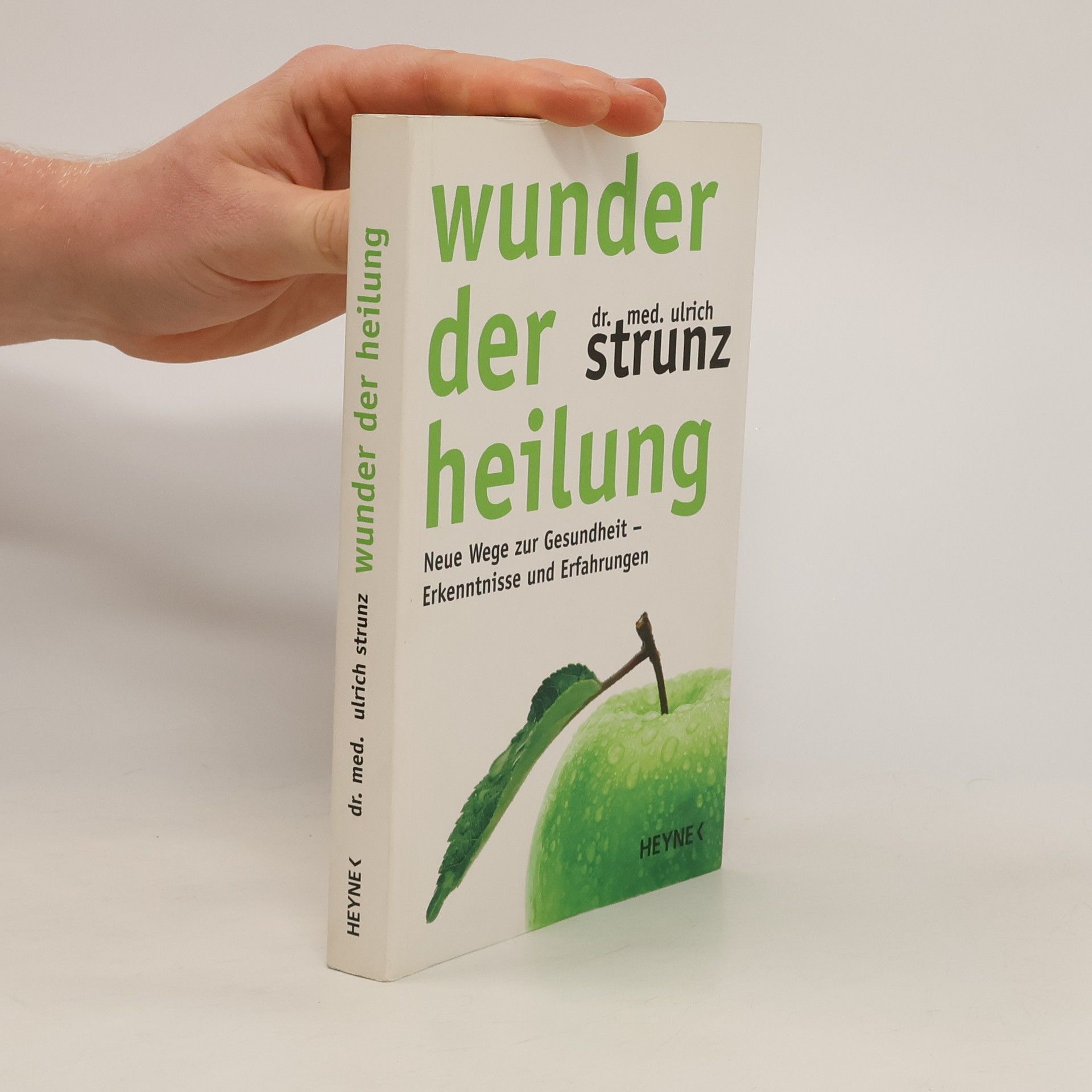 Ulrich Strunz Wunder der Heilung