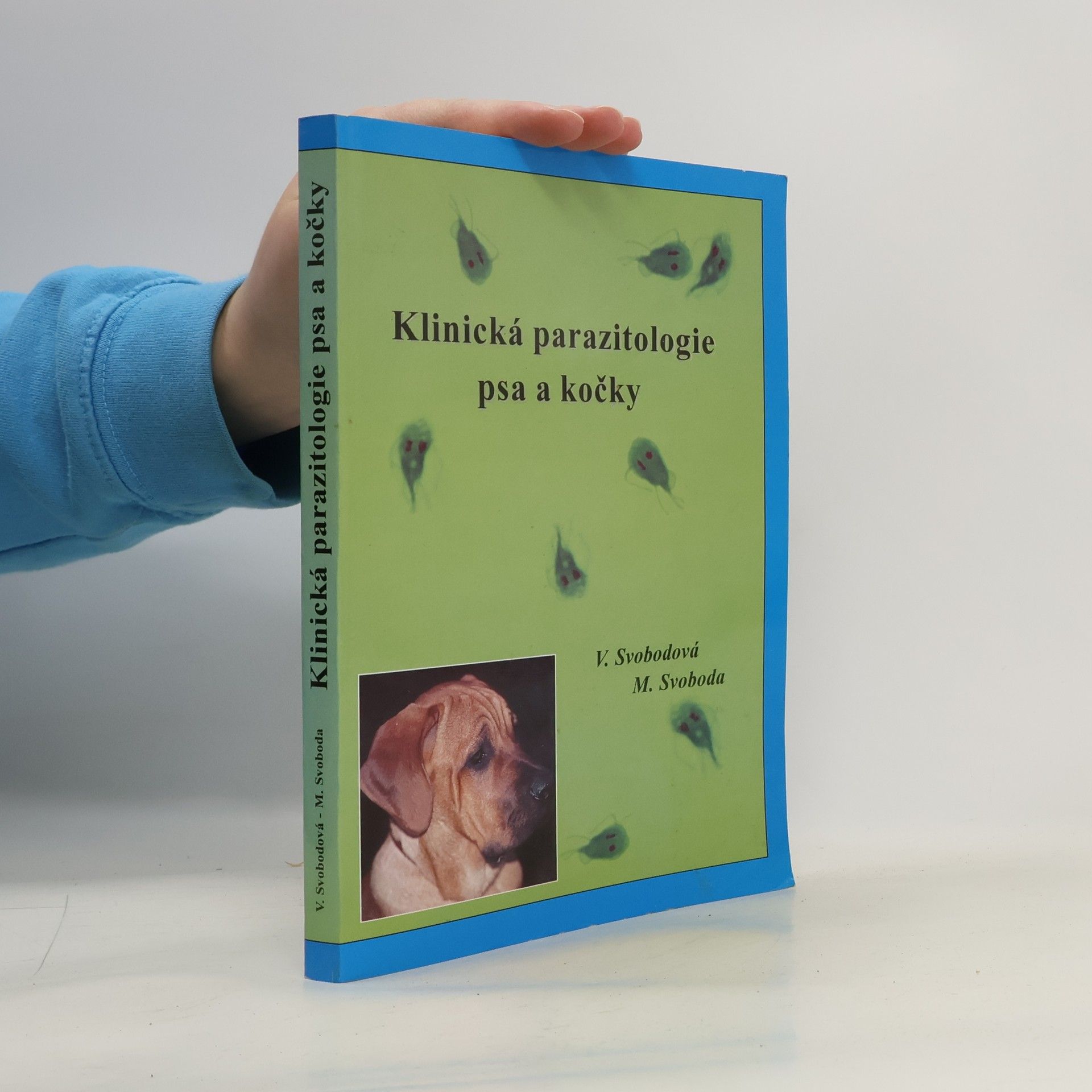 Vlasta Svobodová Klinická parazitologie psa a kočky