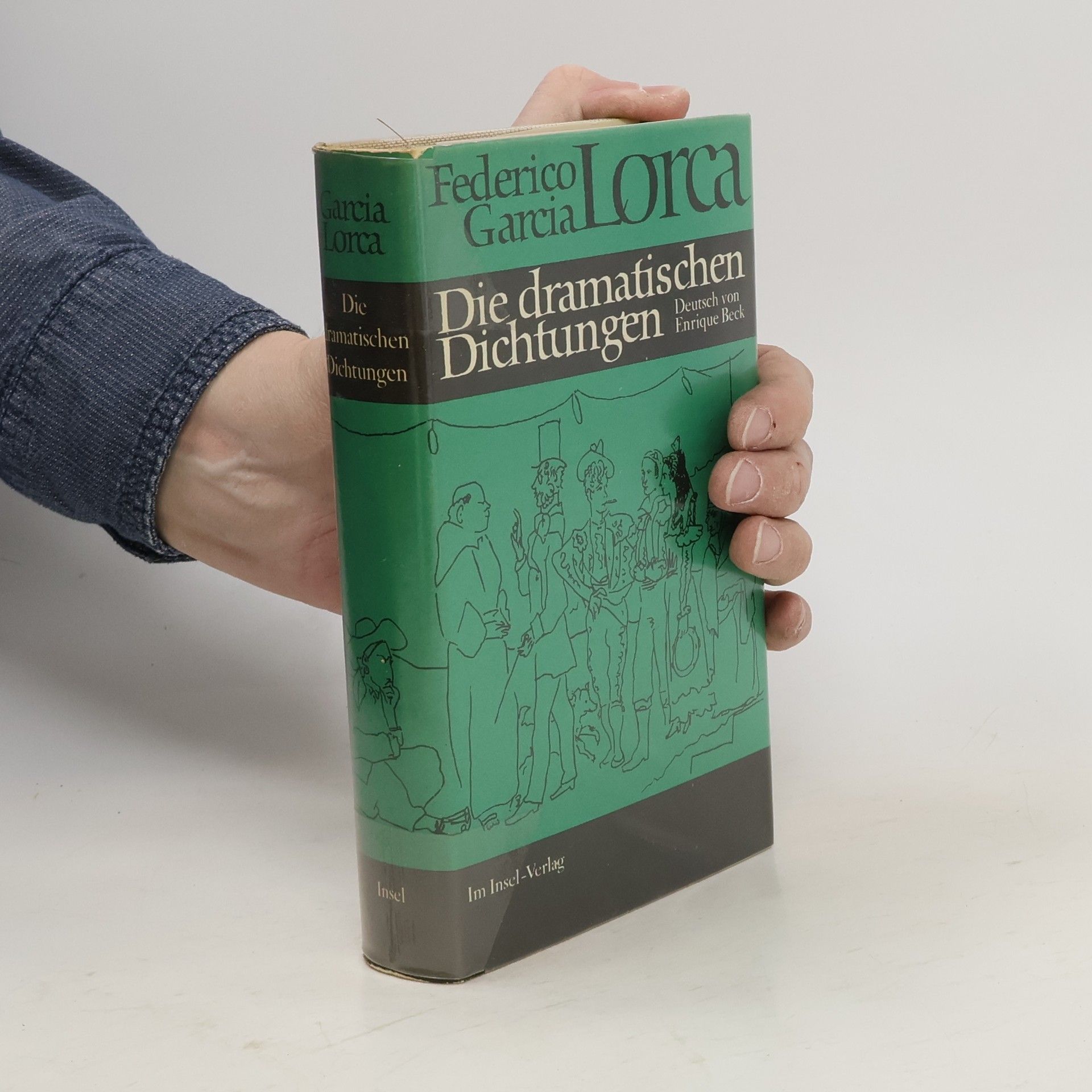 Federico García Lorca Die dramatischen Dichtungen