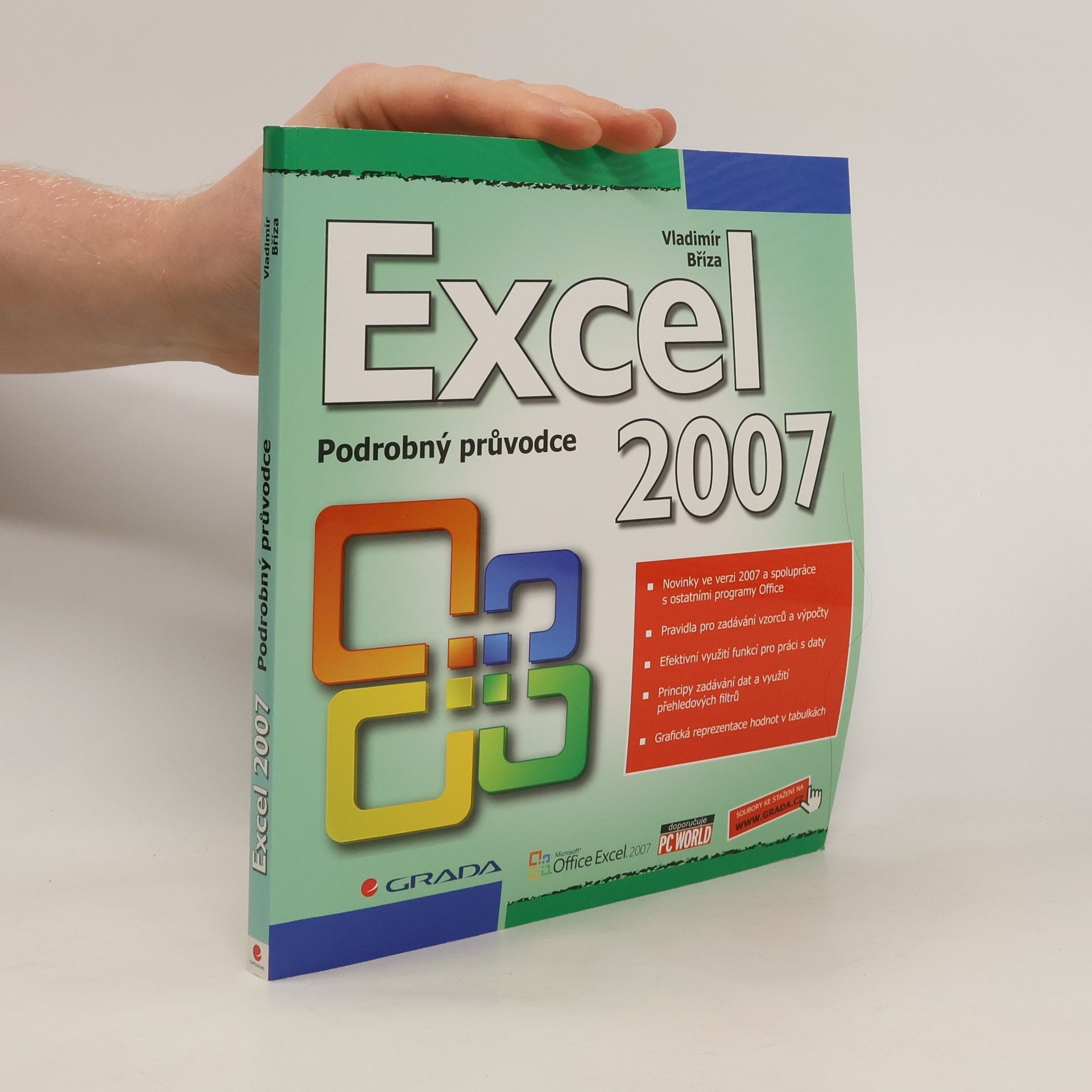 Vladimír Bříza Excel 2007 : podrobný průvodce