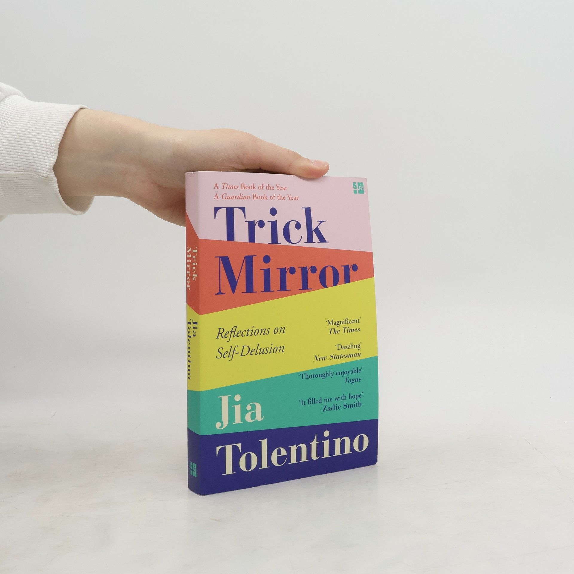 Jia Tolentino Trick mirror : Reflections on self-delusion