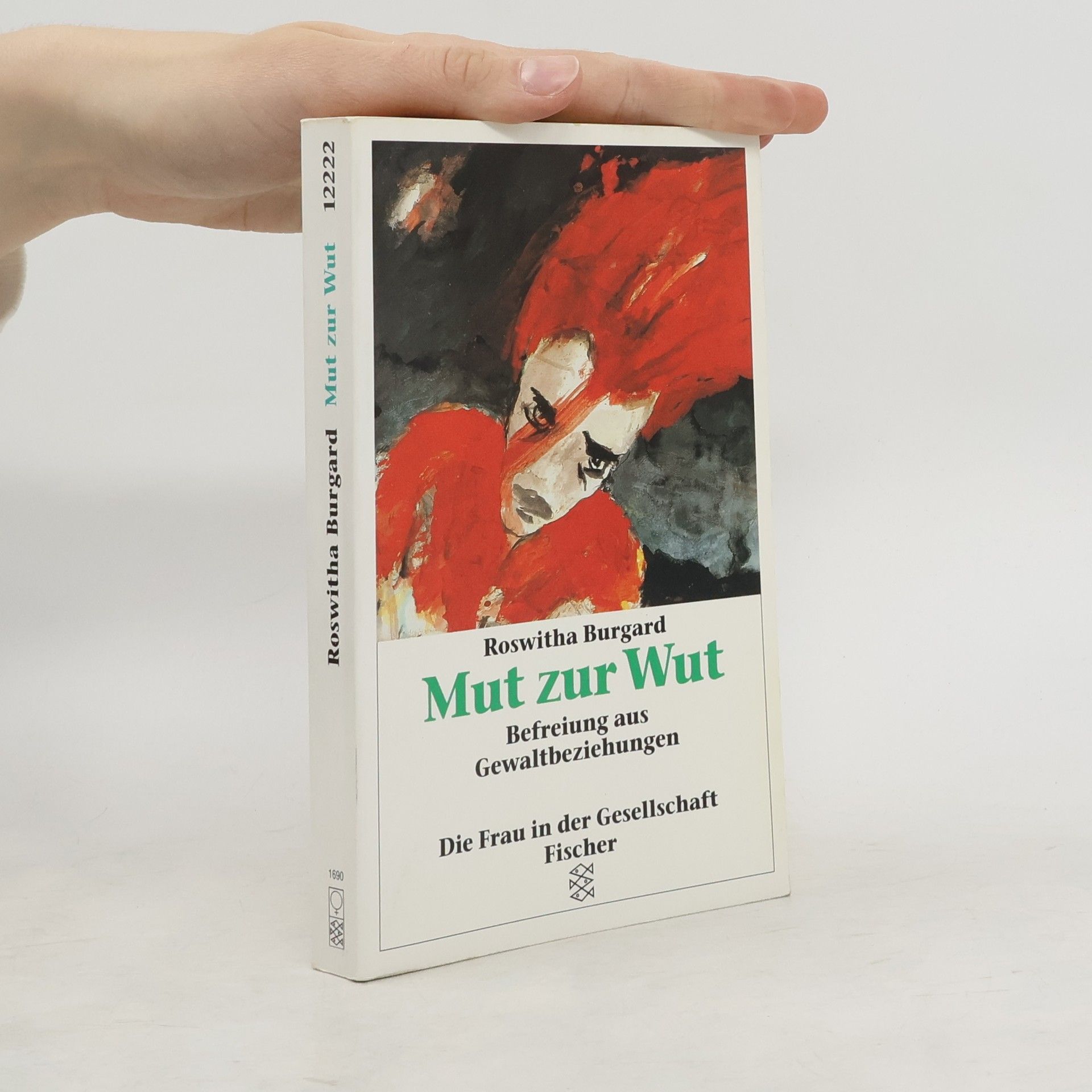 Roswitha Burgard Mut zur Wut