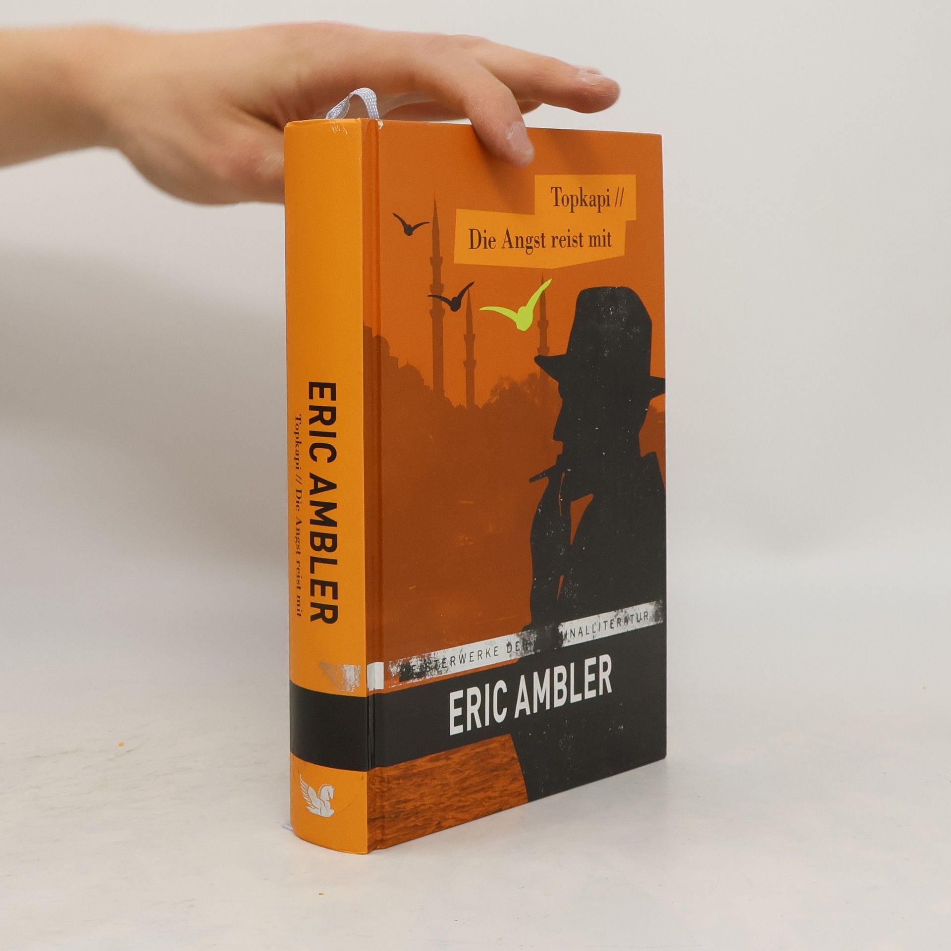 Eric Ambler Topkapi Die. Angst reist mit