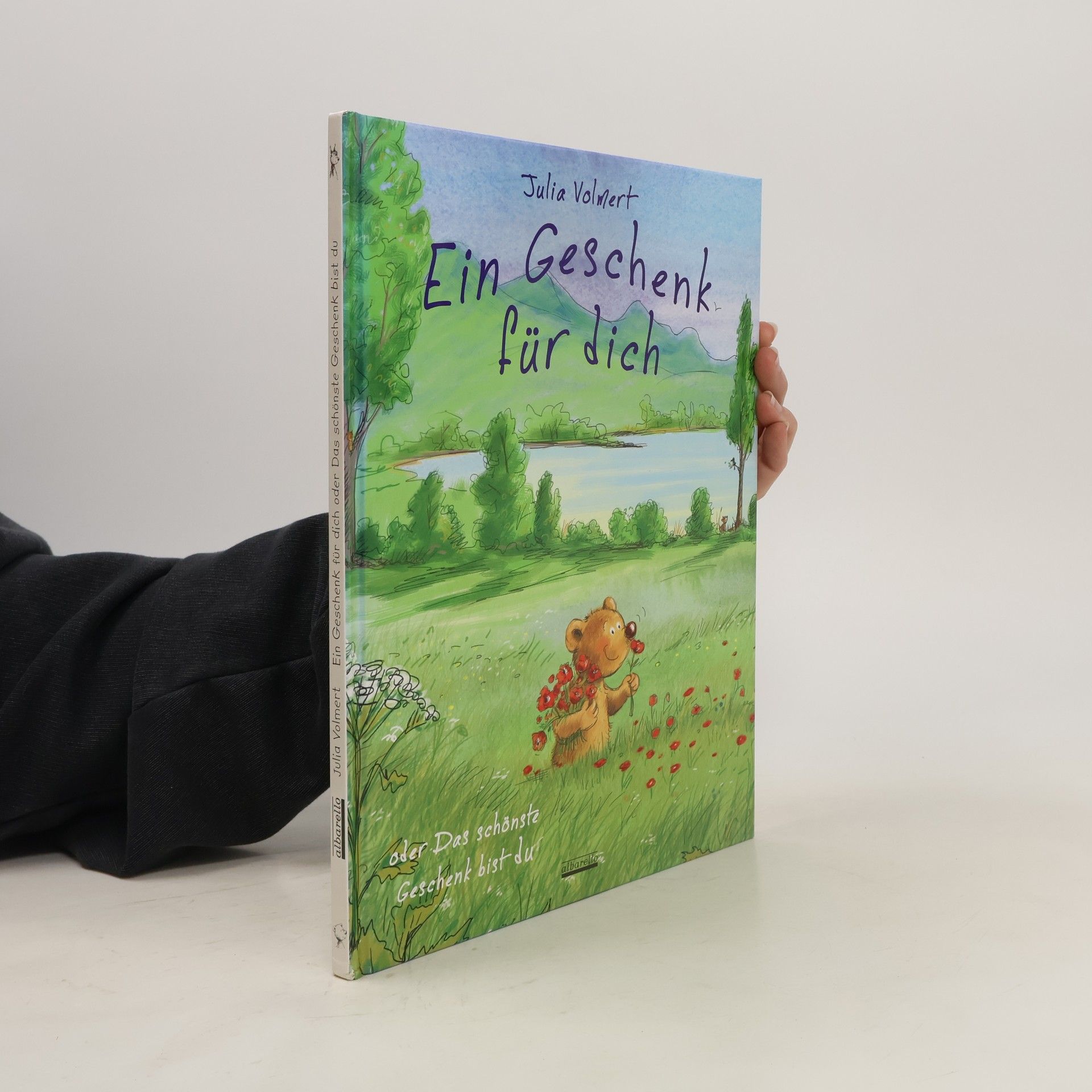 Julia Volmert Ein Geschenk für dich oder Das schönste Geschenk bist du