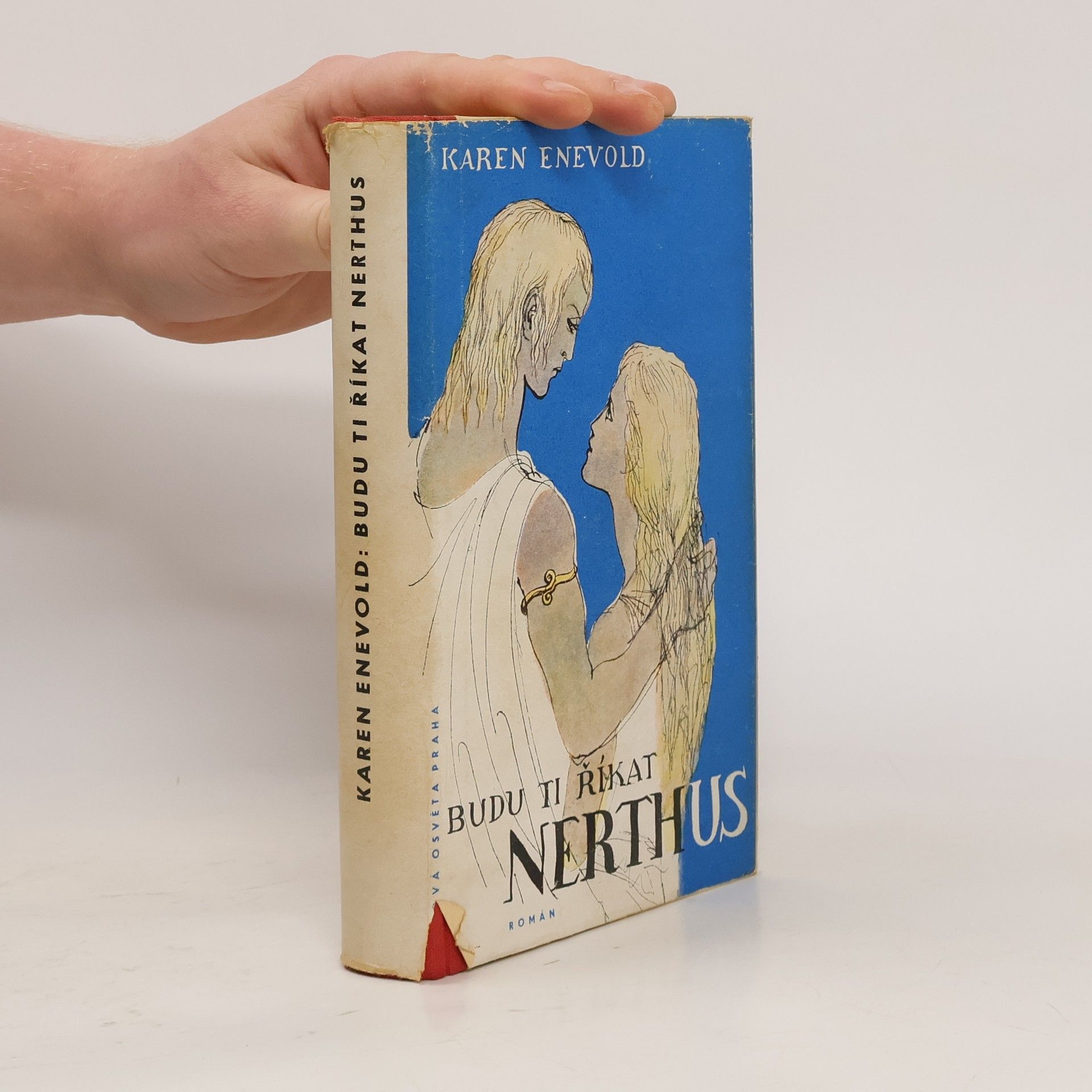 Karen Enevold Budu ti říkat Nerthus