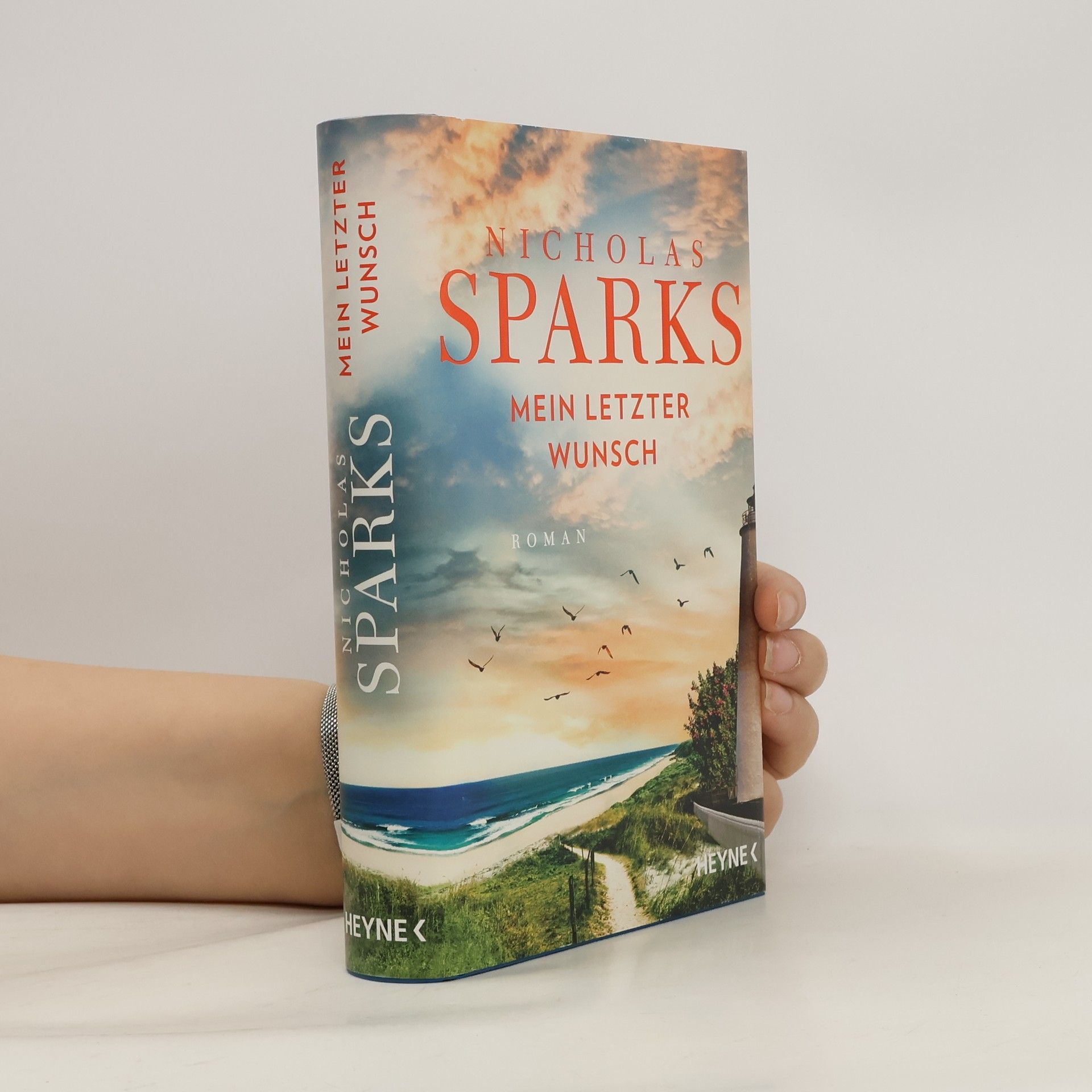 Nicholas Sparks Mein letzter Wunsch