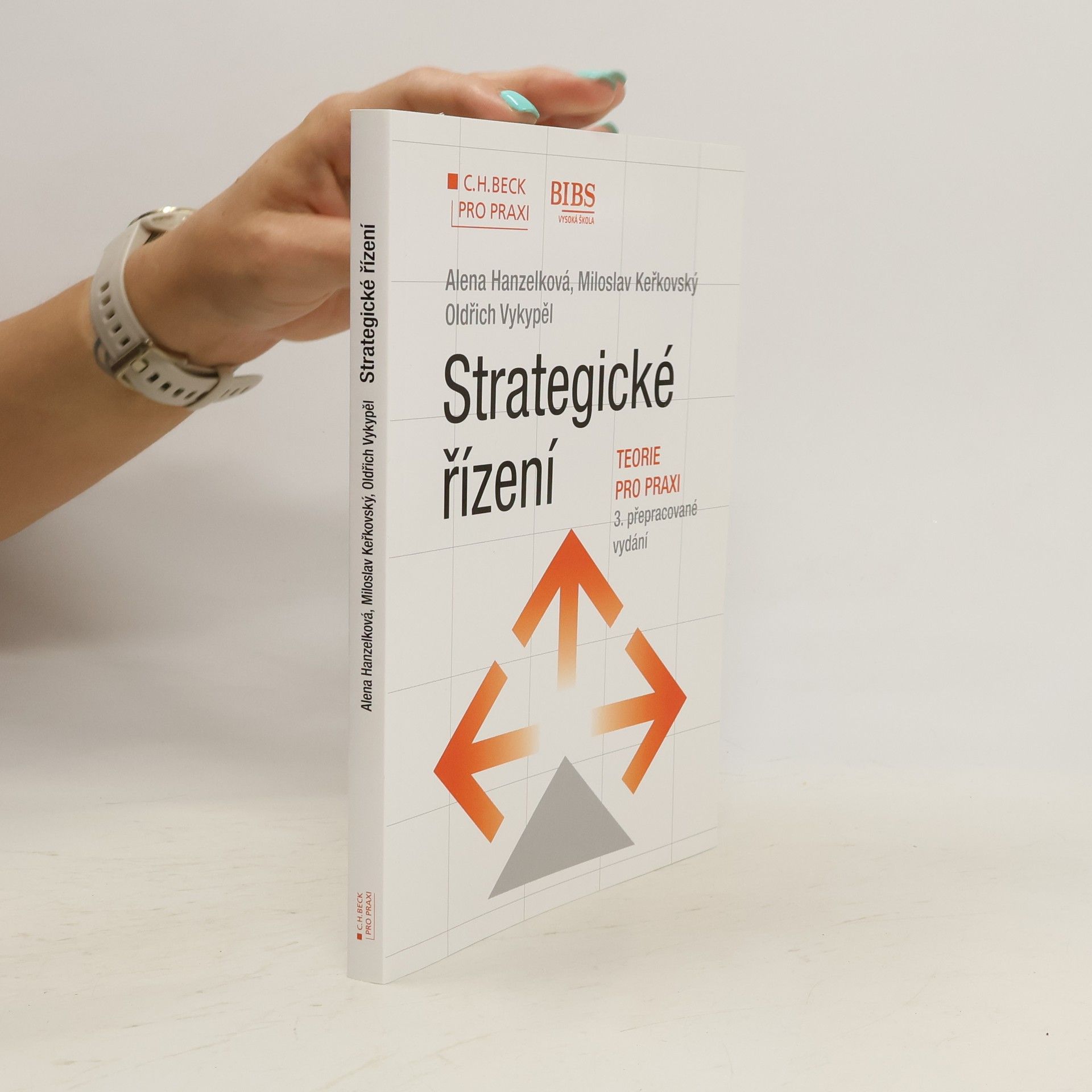 Alena a. kol Hanzelková Strategické řízení, teorie pro praxi
