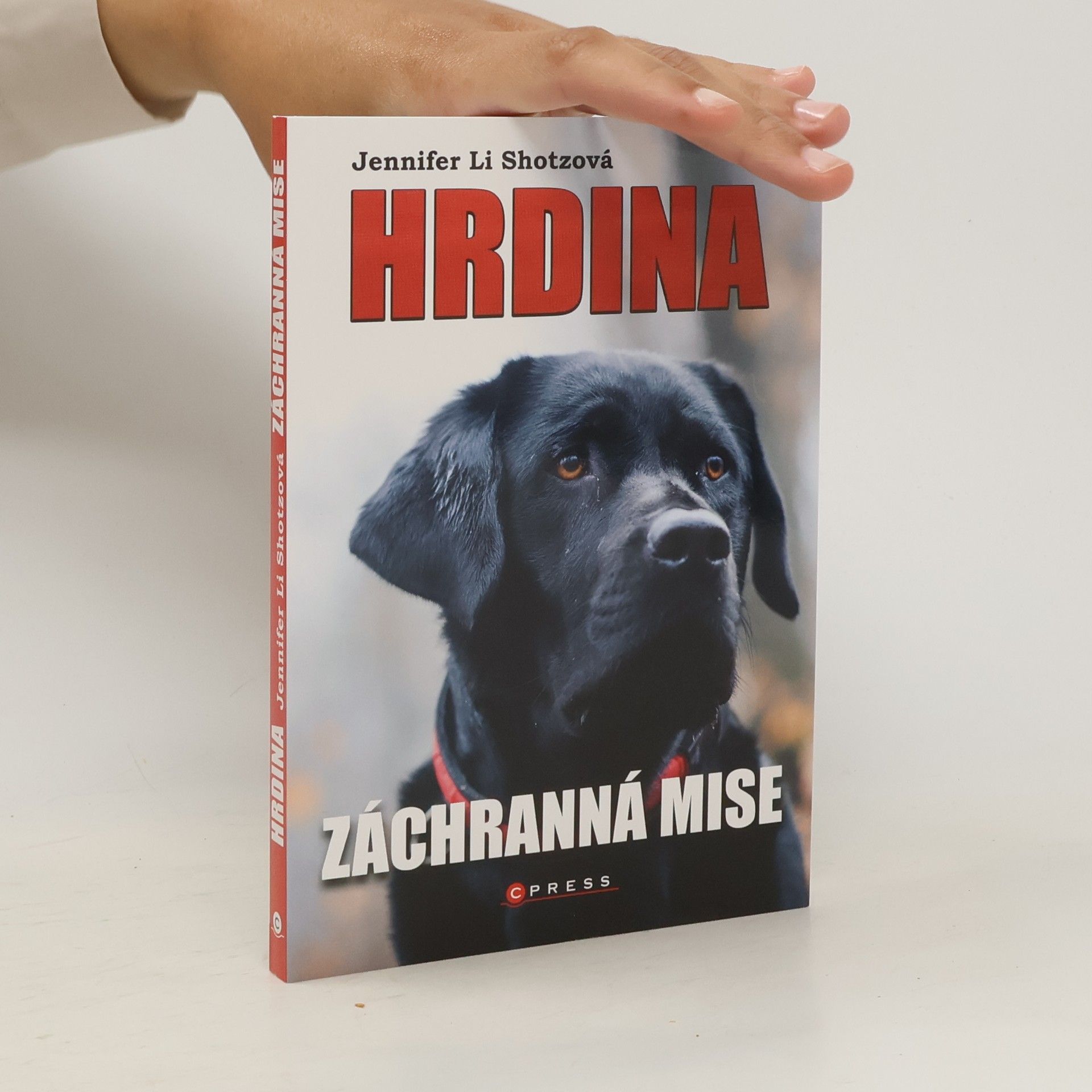 Jennifer Li Shotz Hrdina. Záchranná mise