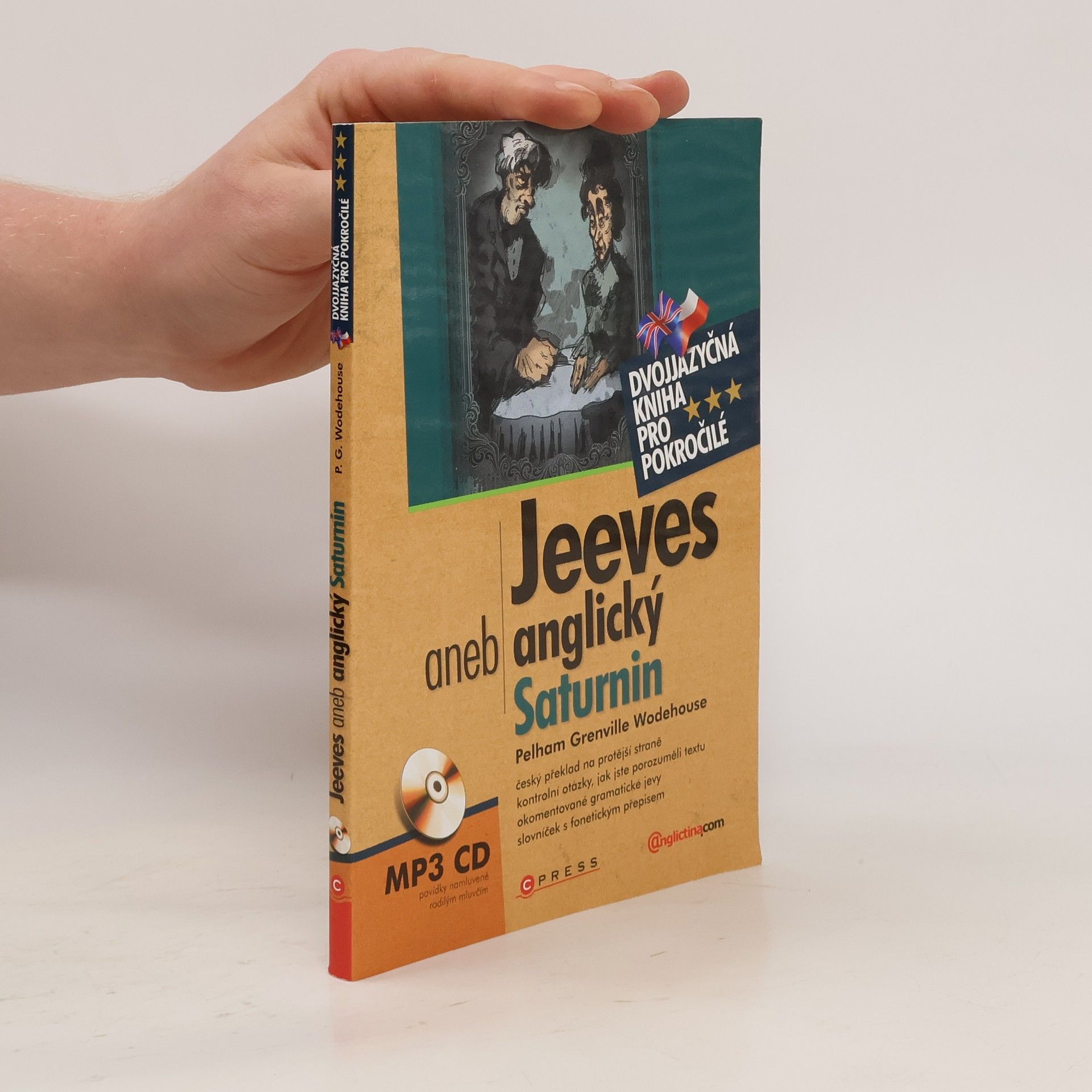 Pelham G. Wodehouse Jeeves, aneb, anglický Saturnin