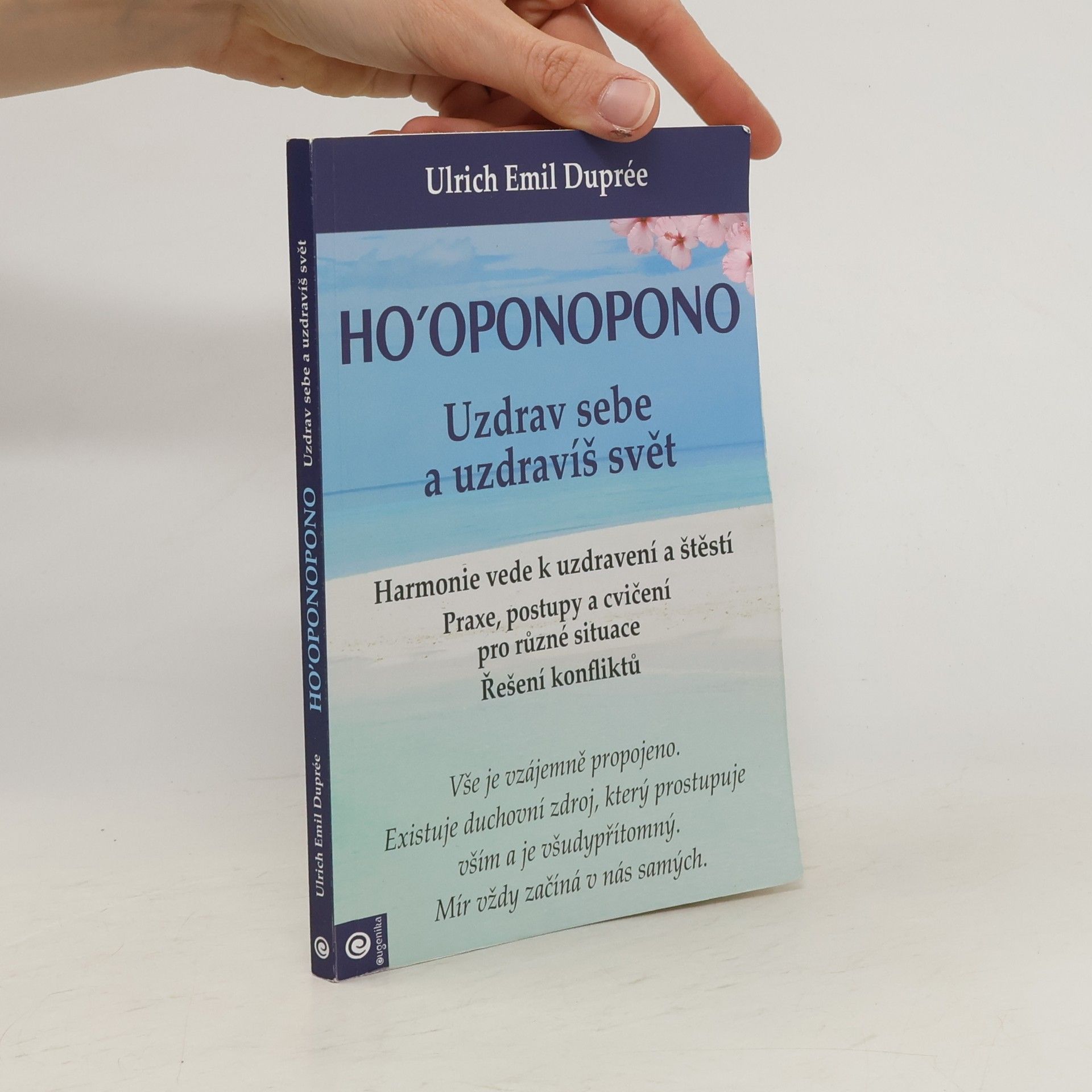 Ulrich Emil Duprée Ho'oponopono