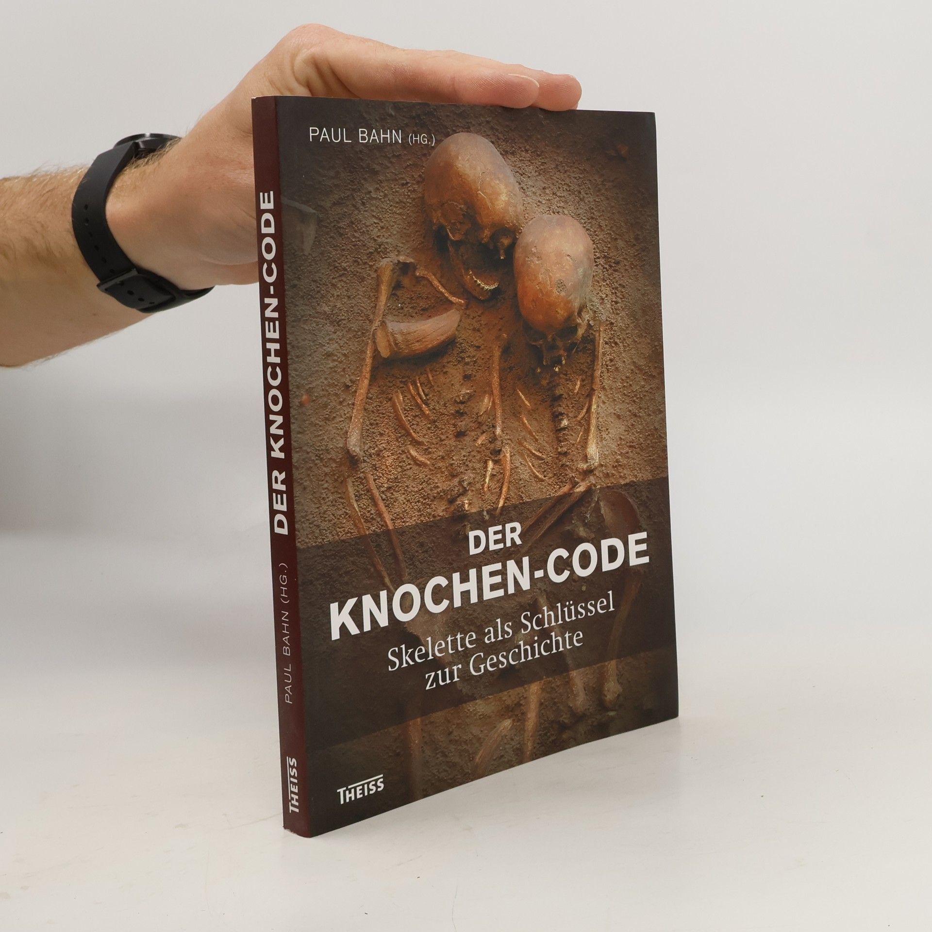 Paul Bahn Der Knochen-Code